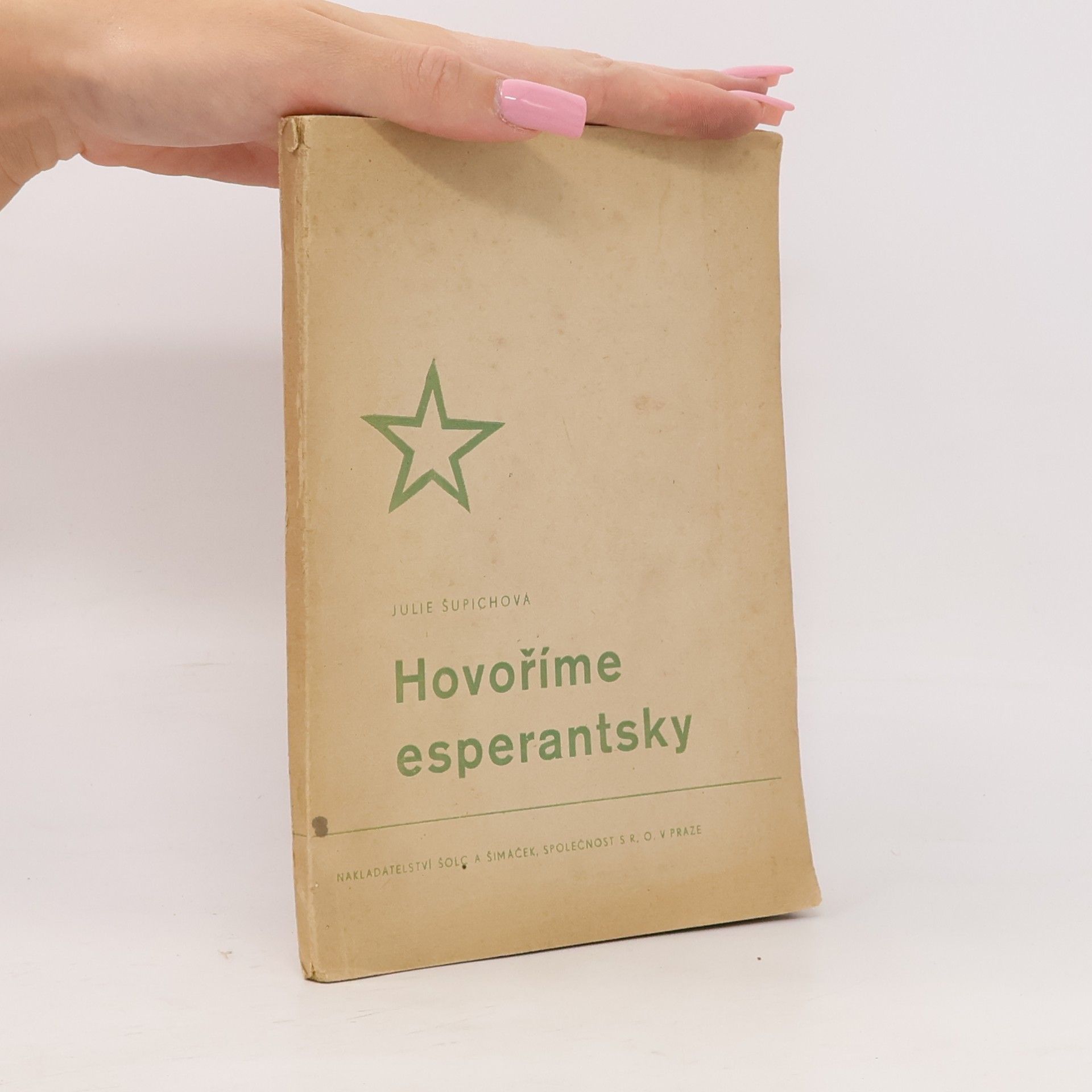 Julie Šupichová Hovoříme esperantsky