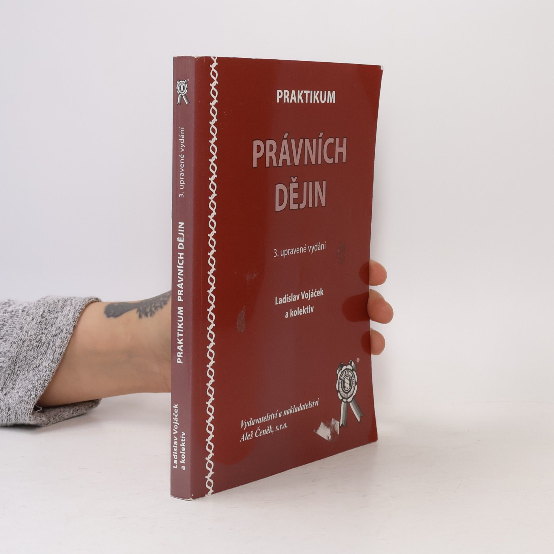 Ladislav Vojáček Praktikum právních dějin