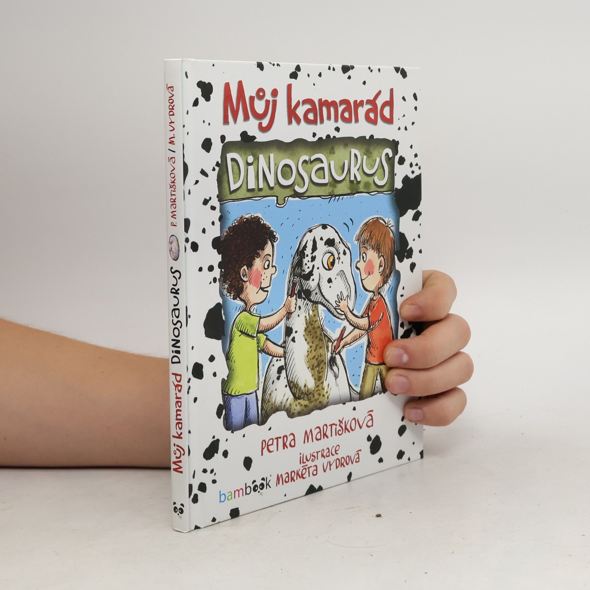 Petra Martišková Můj kamarád dinosaurus