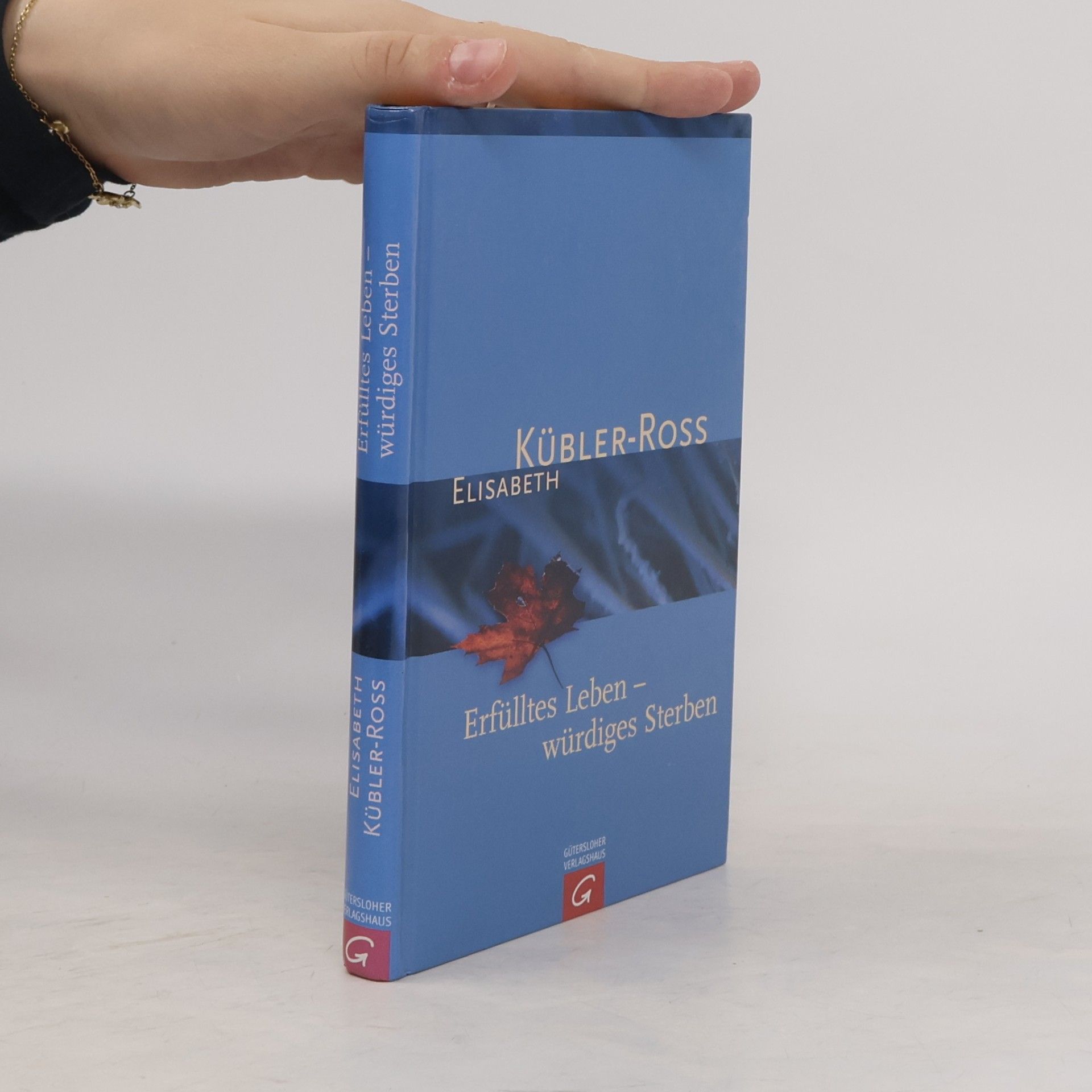 Elisabeth Kübler-Ross Erfülltes Leben - würdiges Sterben