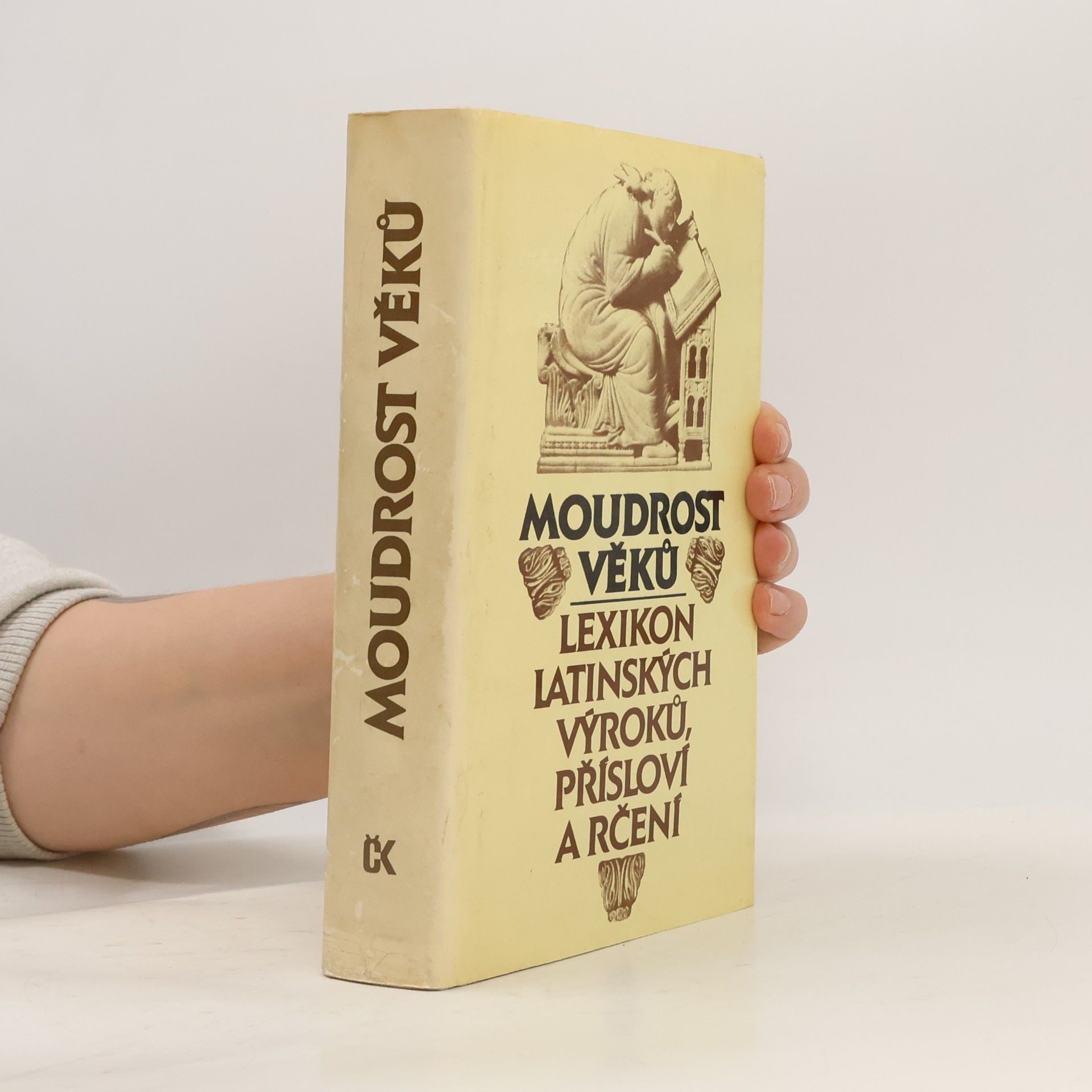 Moudrost věků. Lexikon latinských výroků, přísloví a rčení