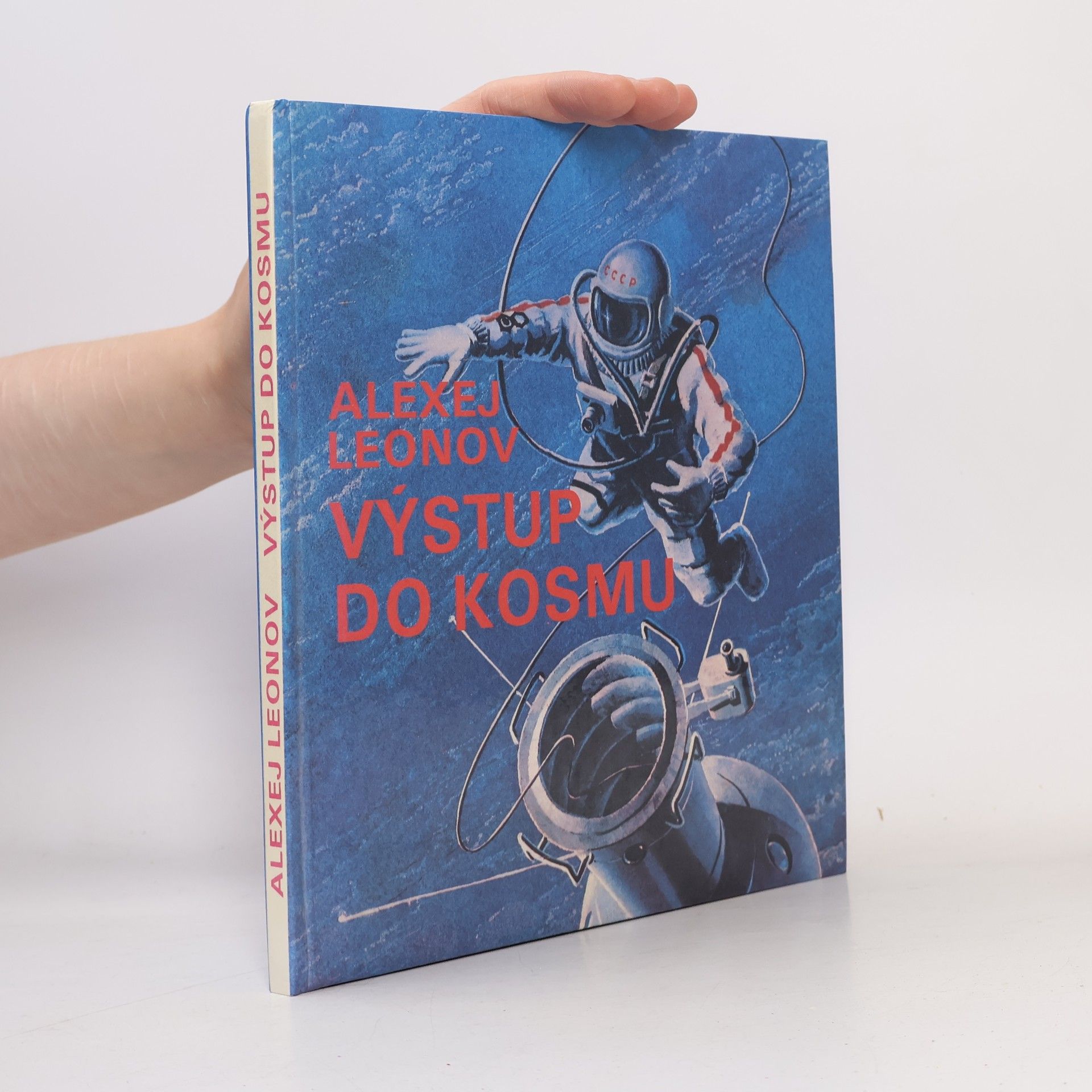 Aleksej Archipovic Leonov Výstup do kosmu
