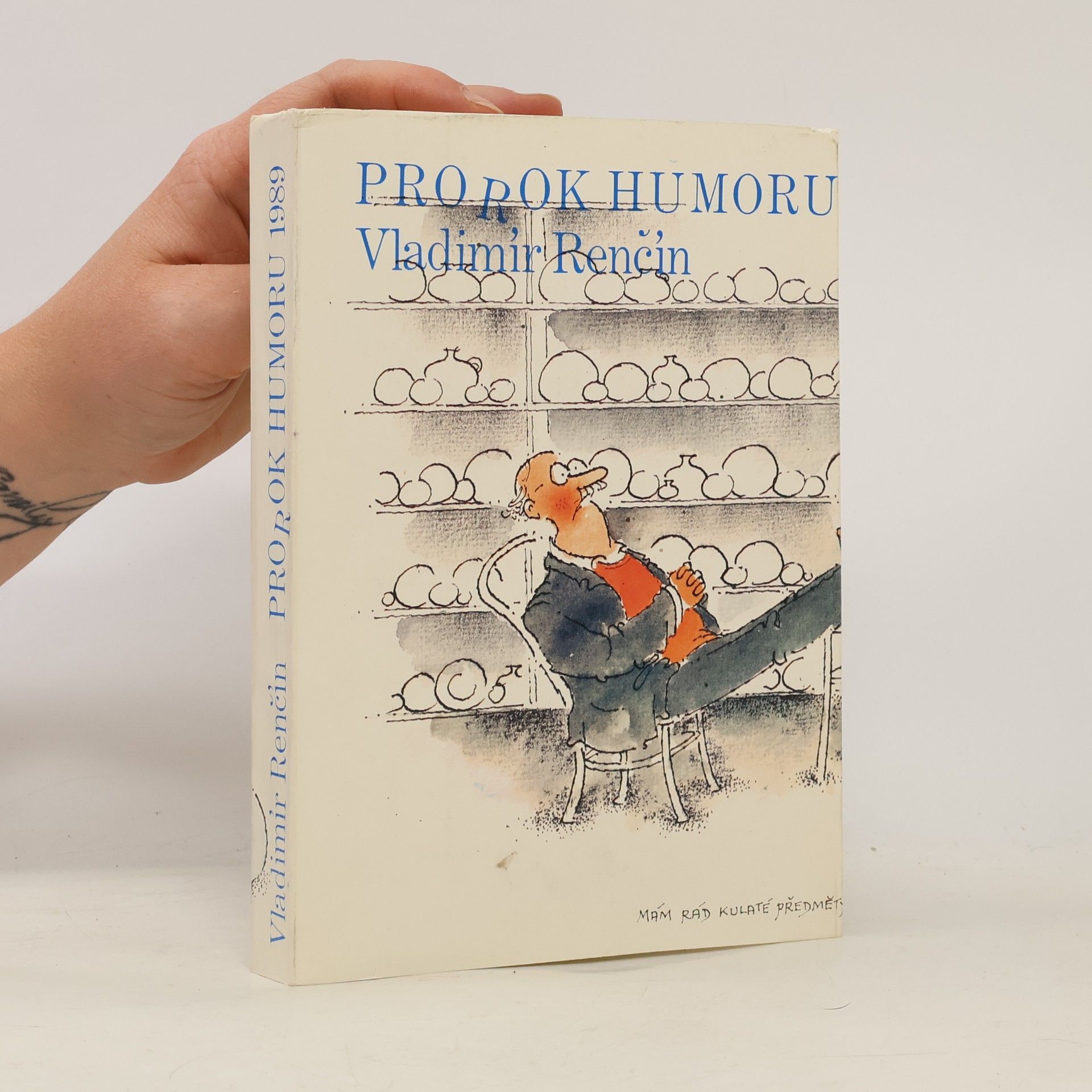 Vladimír Renčín Prorok humoru 1989