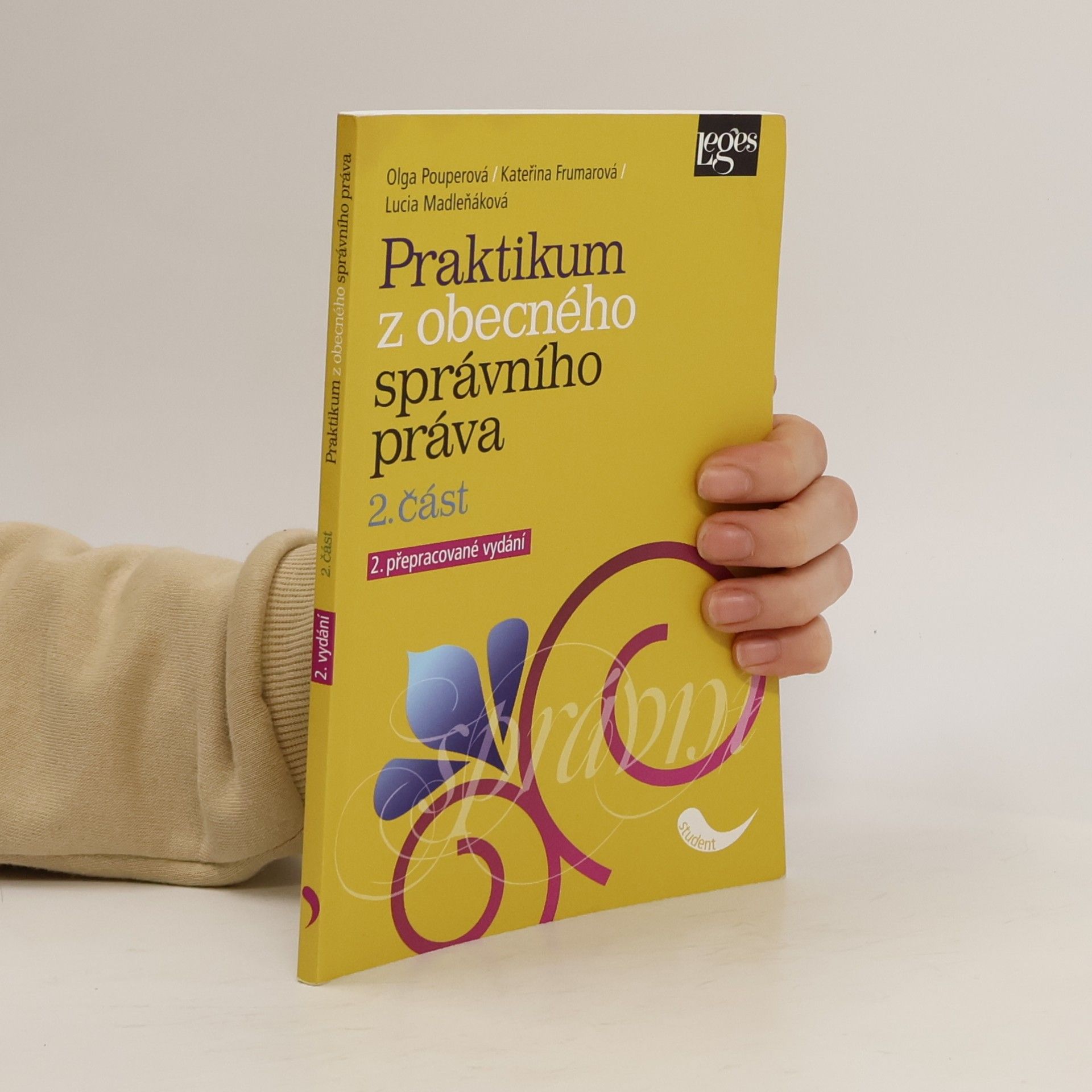 Lucia Madleňáková Praktikum z obecného správního práva 2. část