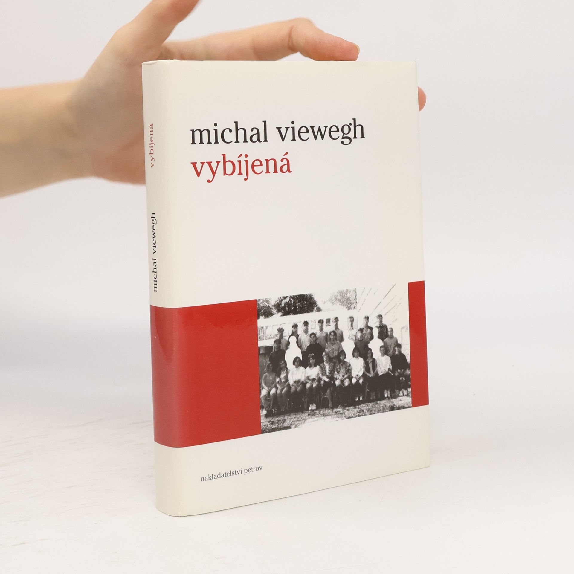 Michal Viewegh Vybíjená