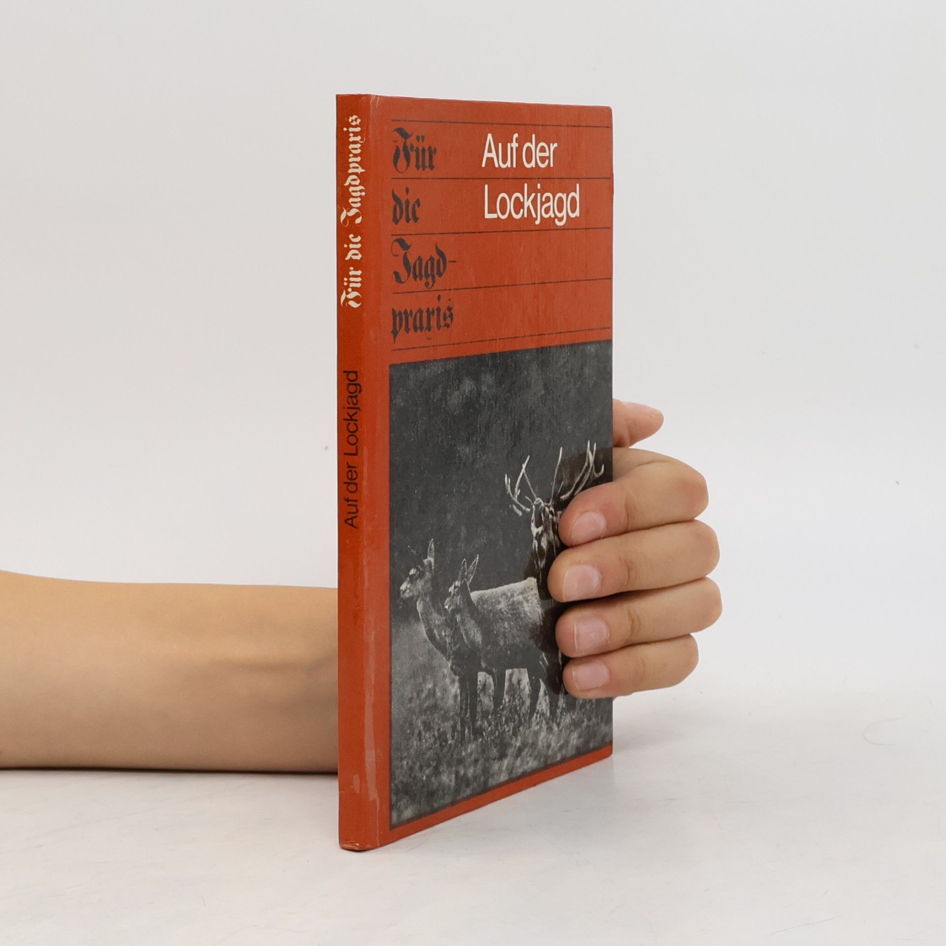 Autorenkollektiv Auf der Lockjagd