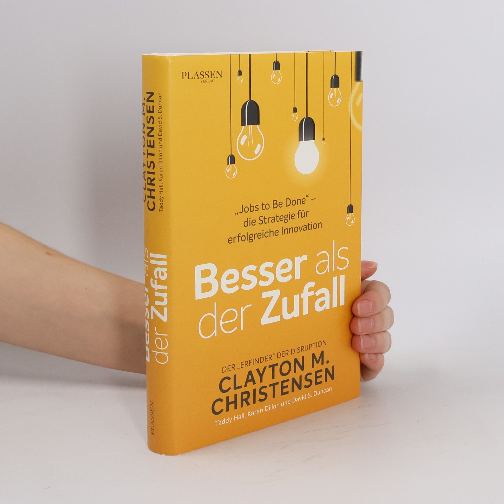 Clayton M. Christensen Besser als der Zufall
