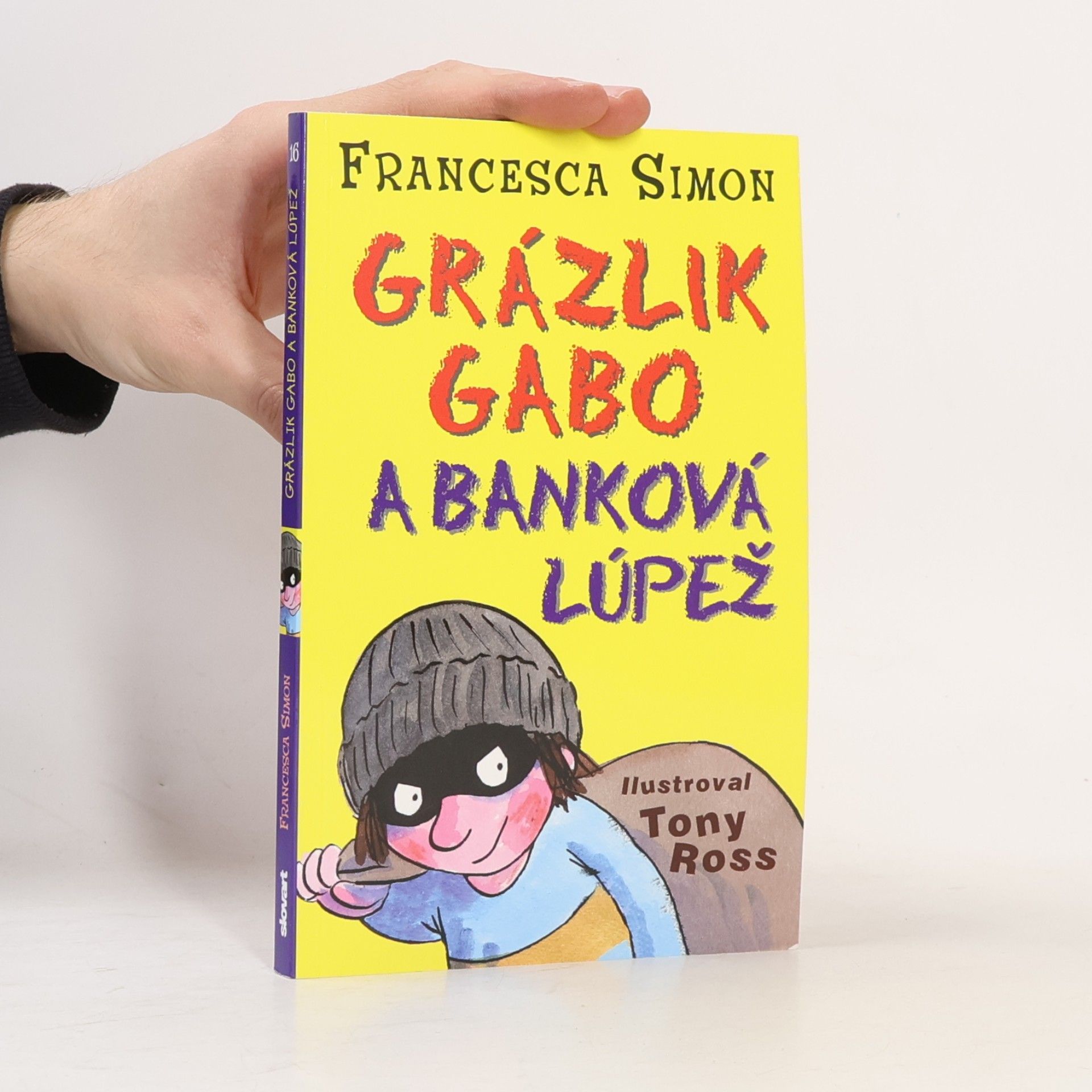 Francesca Simon Grázlik Gabo a banková lúpež