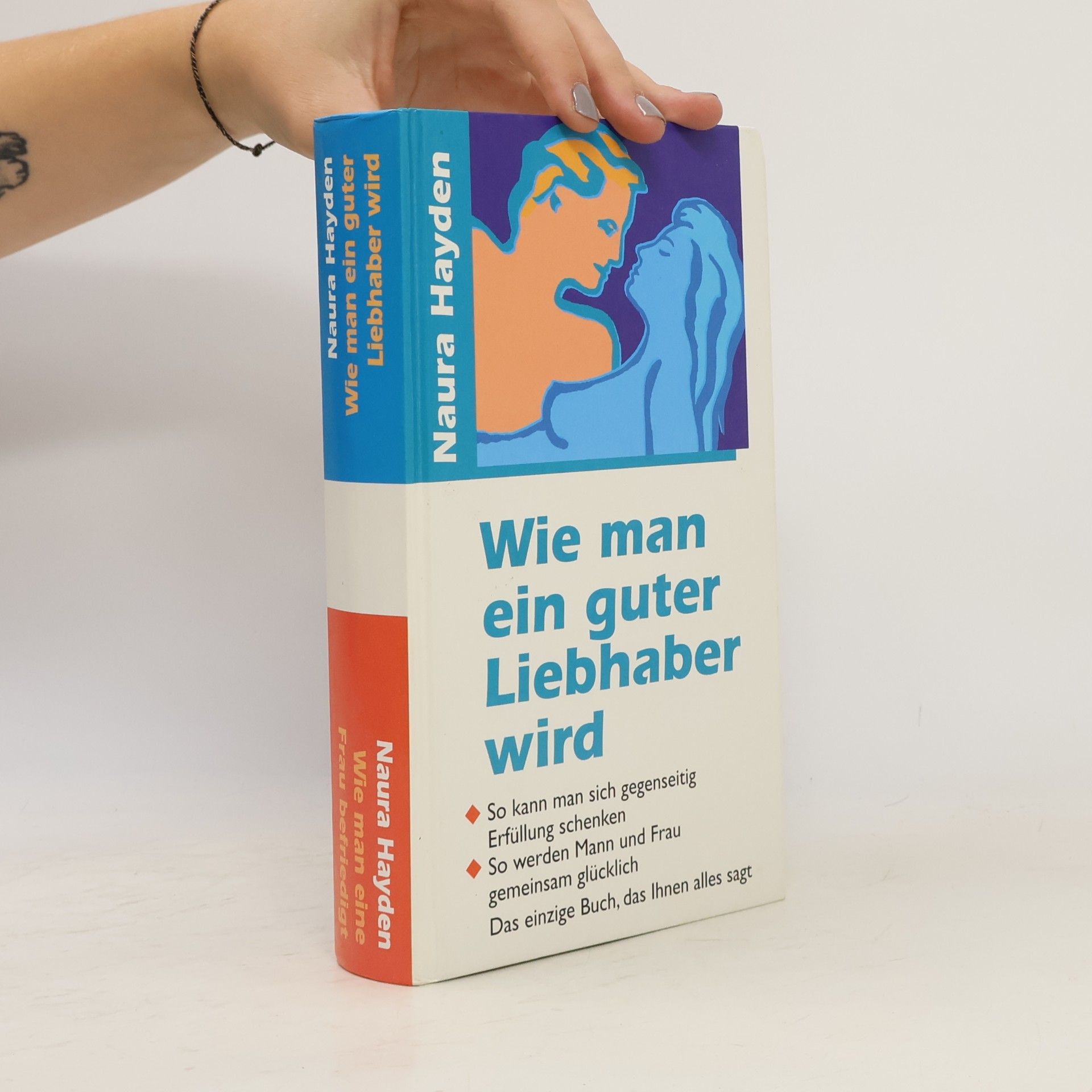 Naura Hayden Wie man ein guter Liebhaber wird
