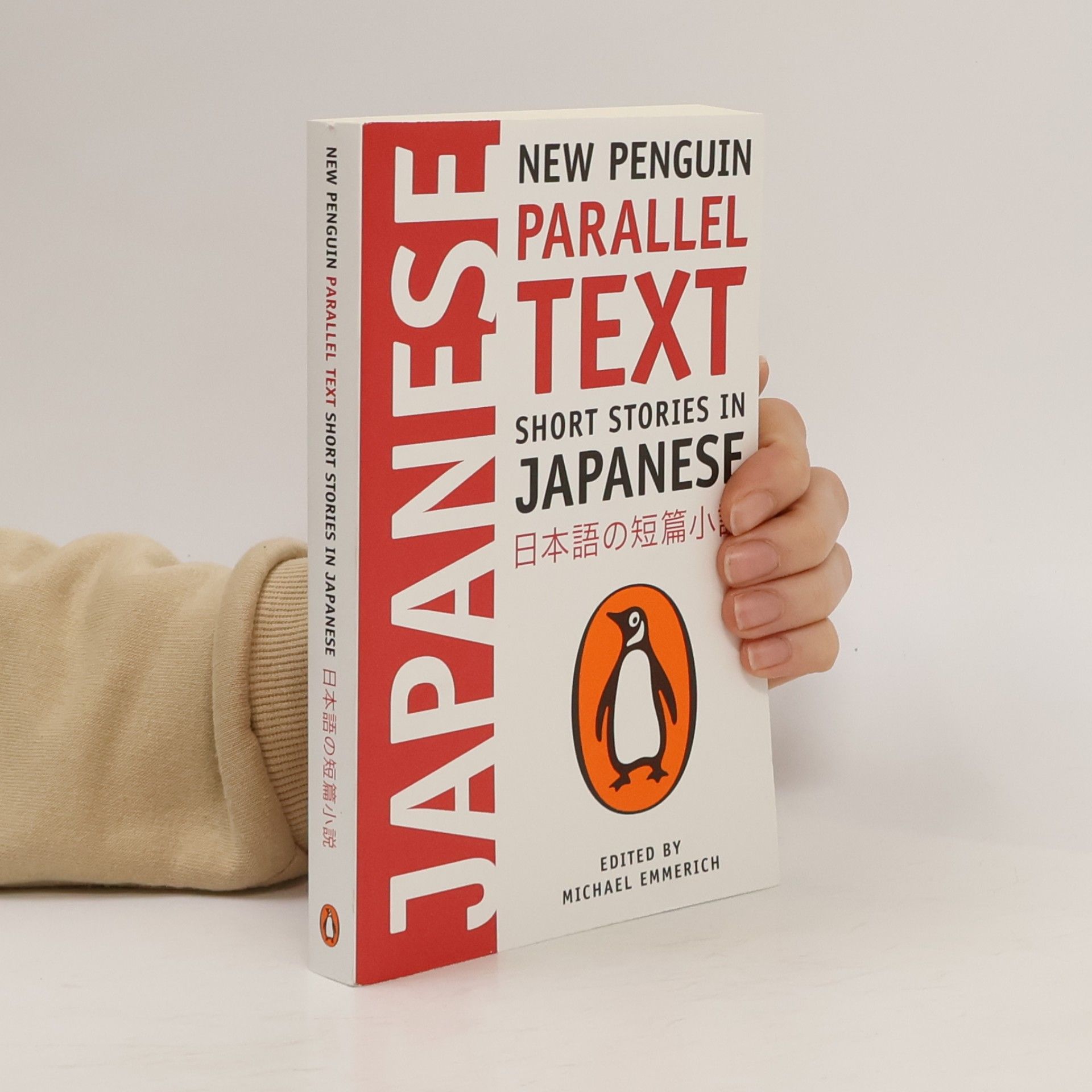Michael Emmerich New penguin parallel text : short stories in Japanese