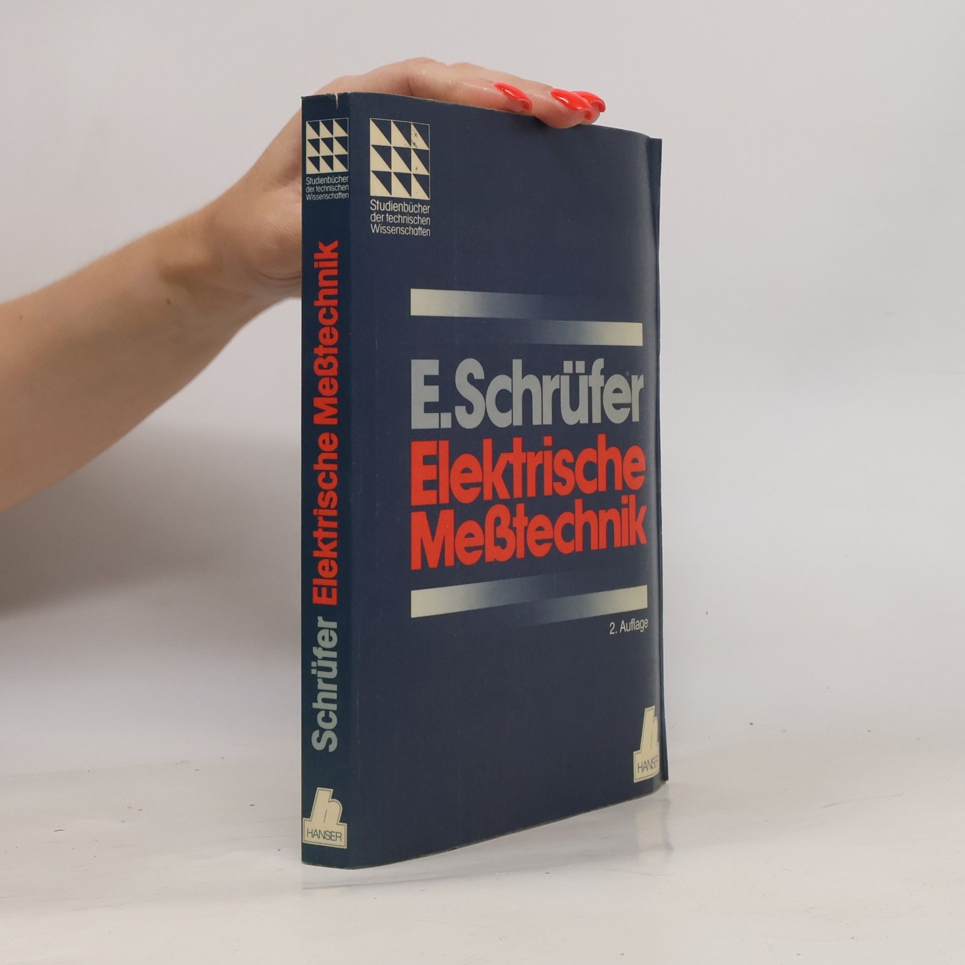 Studienbücher der technischen Wissenschaften: Elektrische Messtechnik