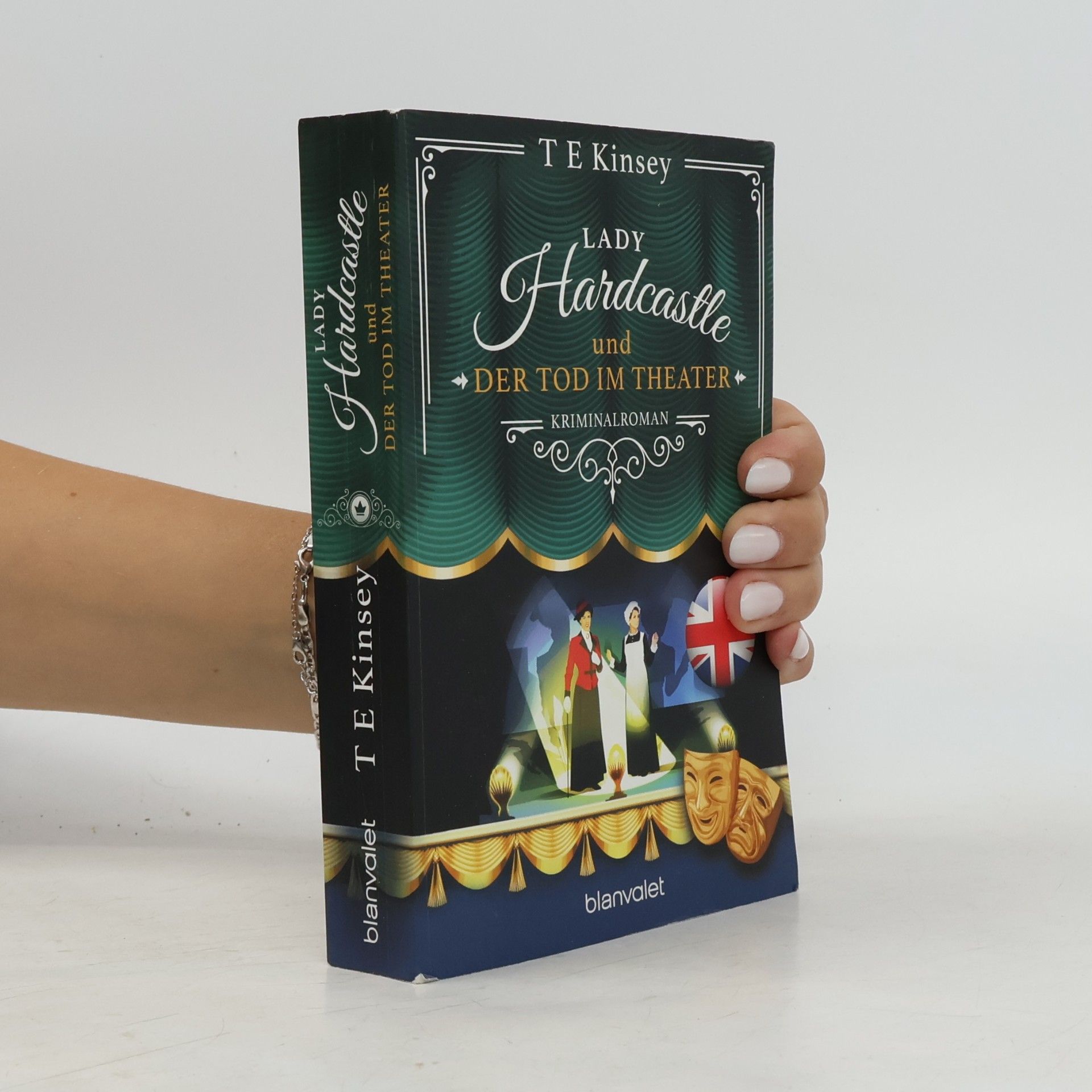 T. E. Kinsey Lady Hardcastle und der Tod im Theater