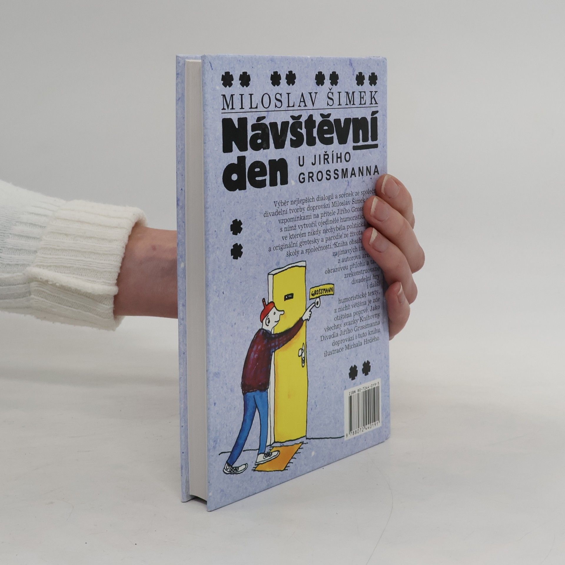 Miloslav Šimek Návštěvní den u Jiřího Grossmanna