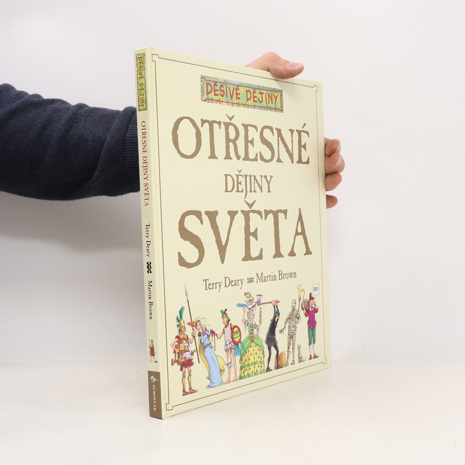 Terry Deary Otřesné dějiny světa