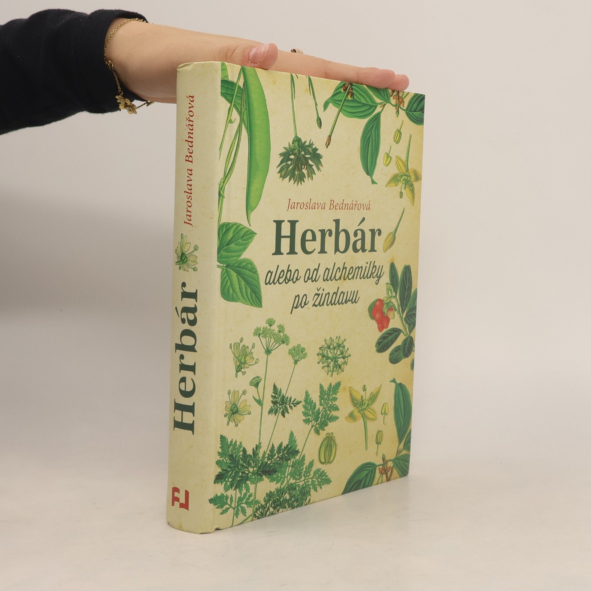 Jaroslava Bednářová Herbár alebo od alchemilky po žindavu