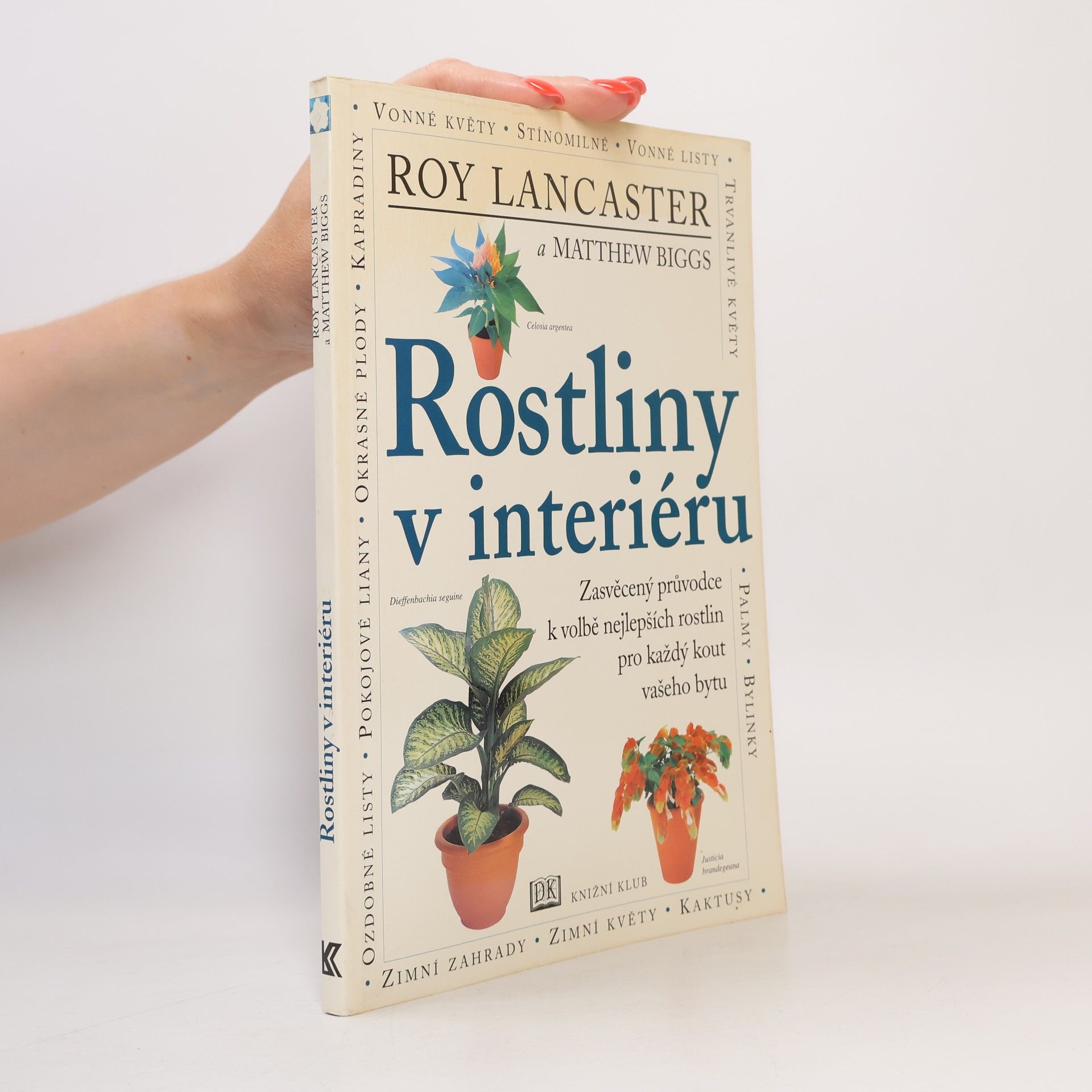 Matthew Biggs Rostliny v interiéru