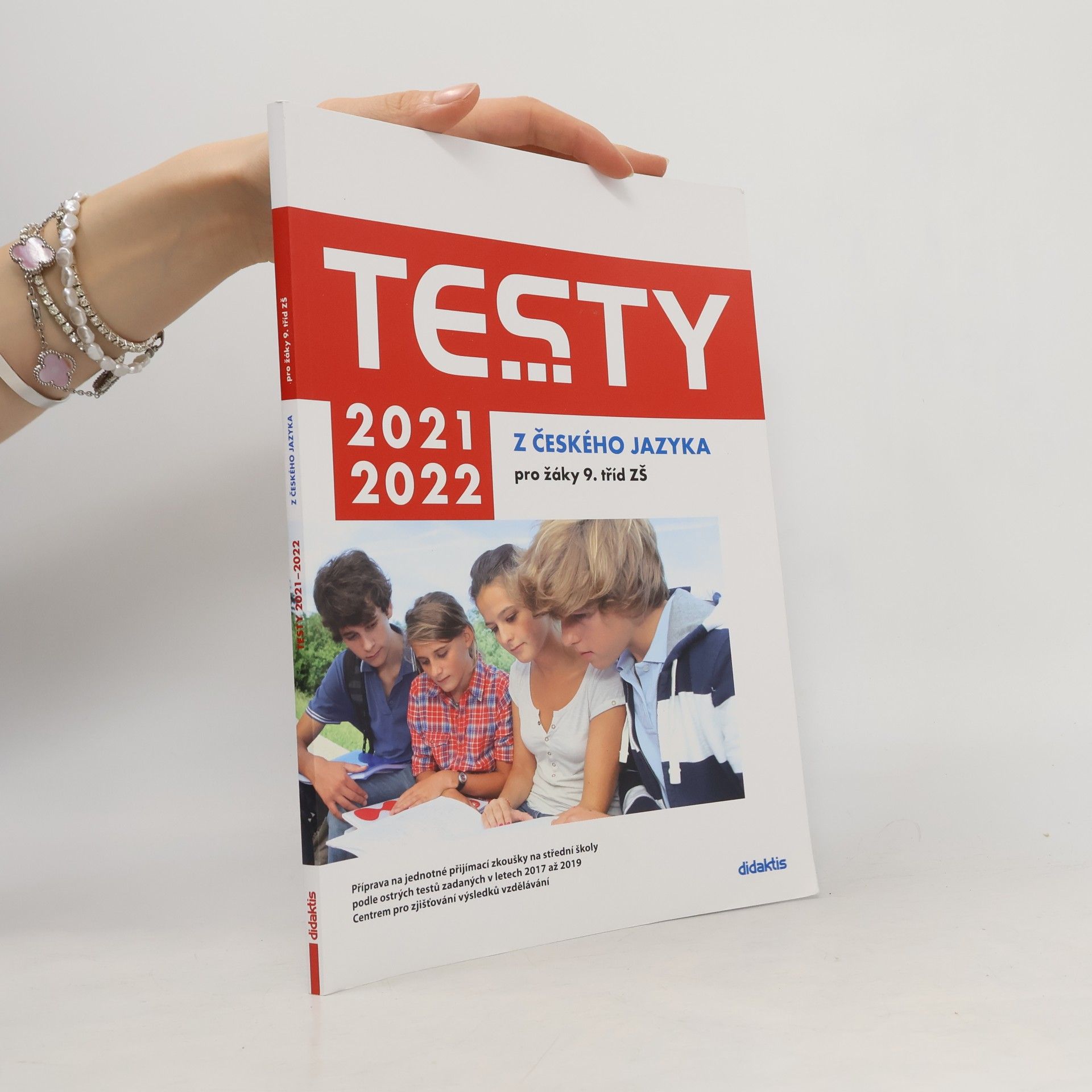 Various authors Testy z českého jazyka pro žáky 9. tříd ZŠ 2021/2022