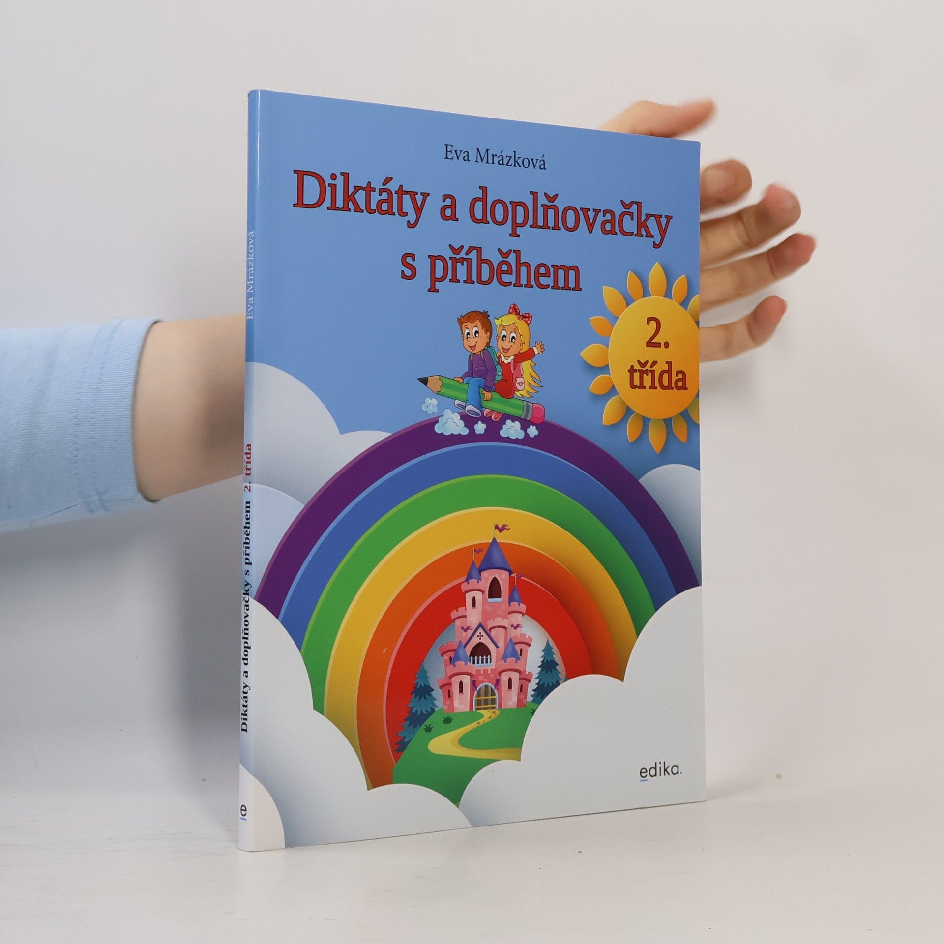 Eva Mrázková Diktáty a doplňovačky, 2. třída