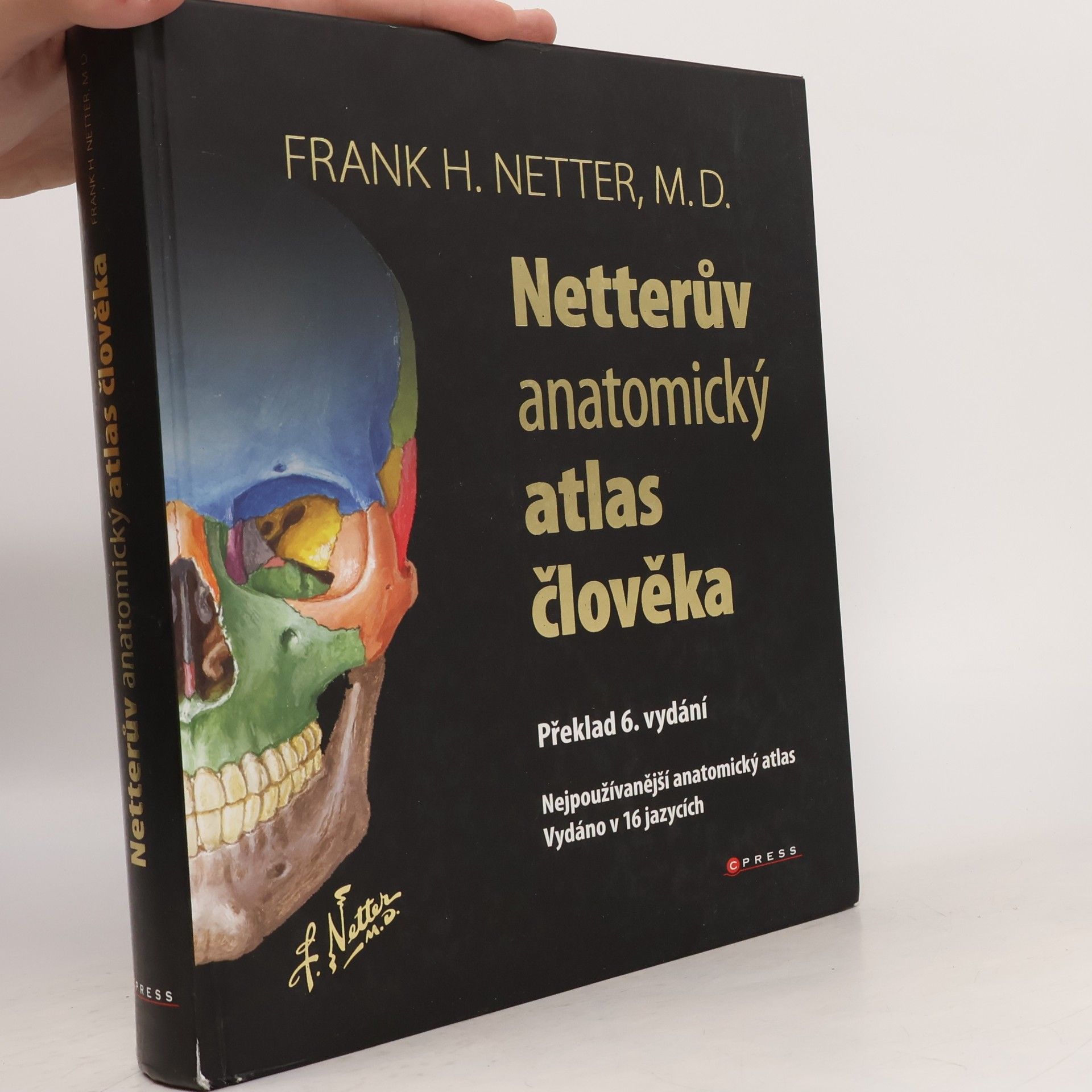 Frank H. Netter Netterův anatomický atlas člověka
