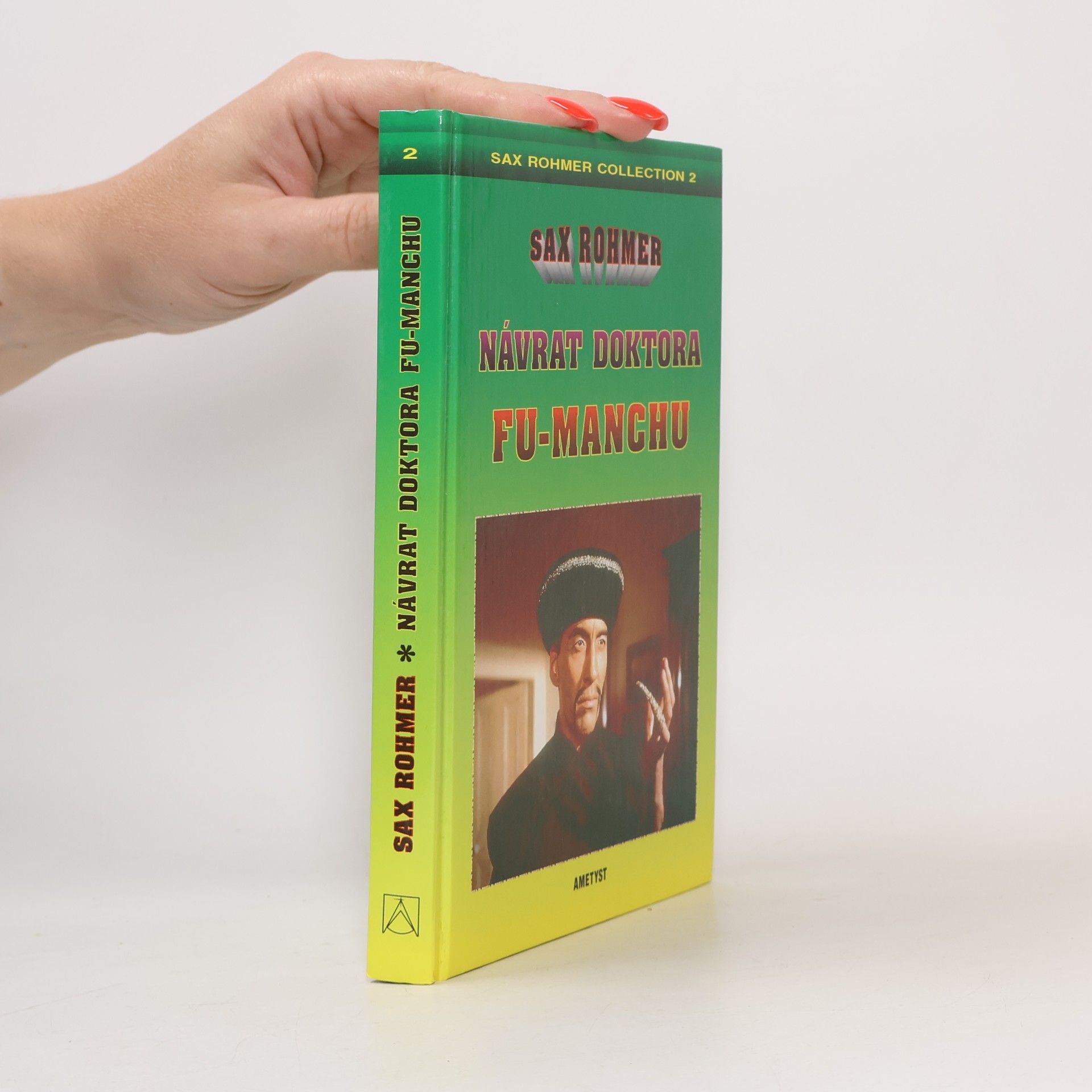 Sax Rohmer Návrat doktora Fu-Manchu