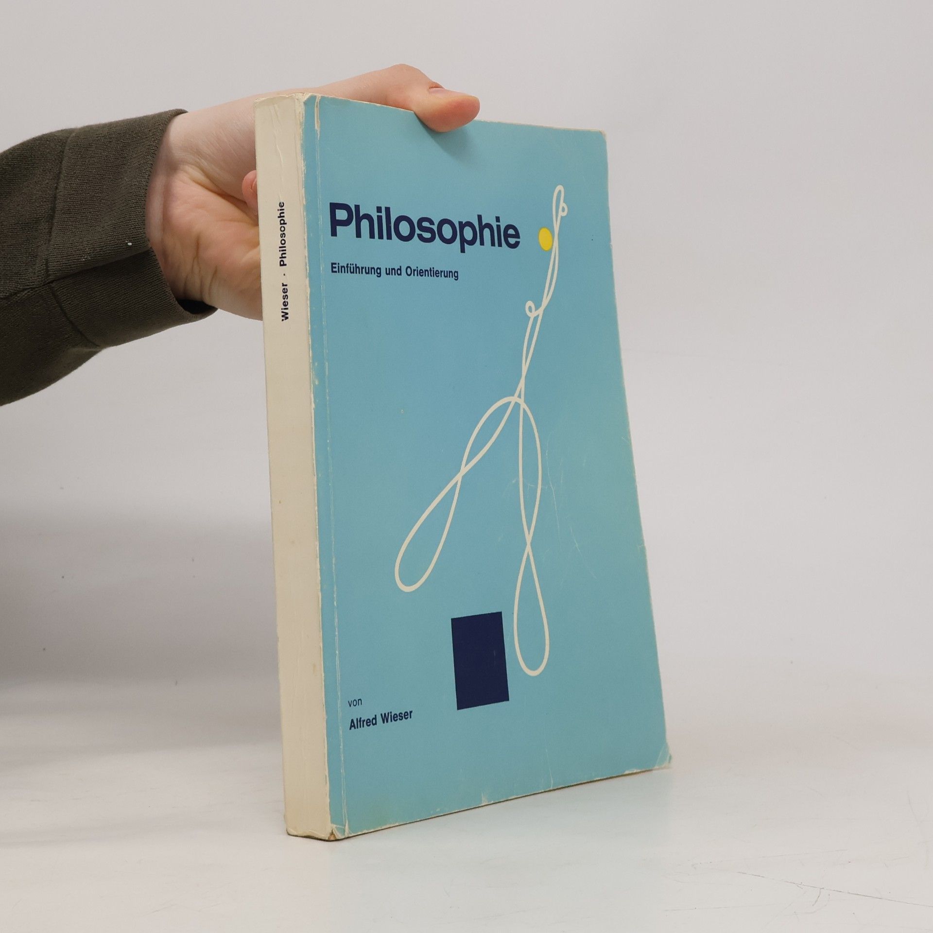Alfred Wieser Philosophie