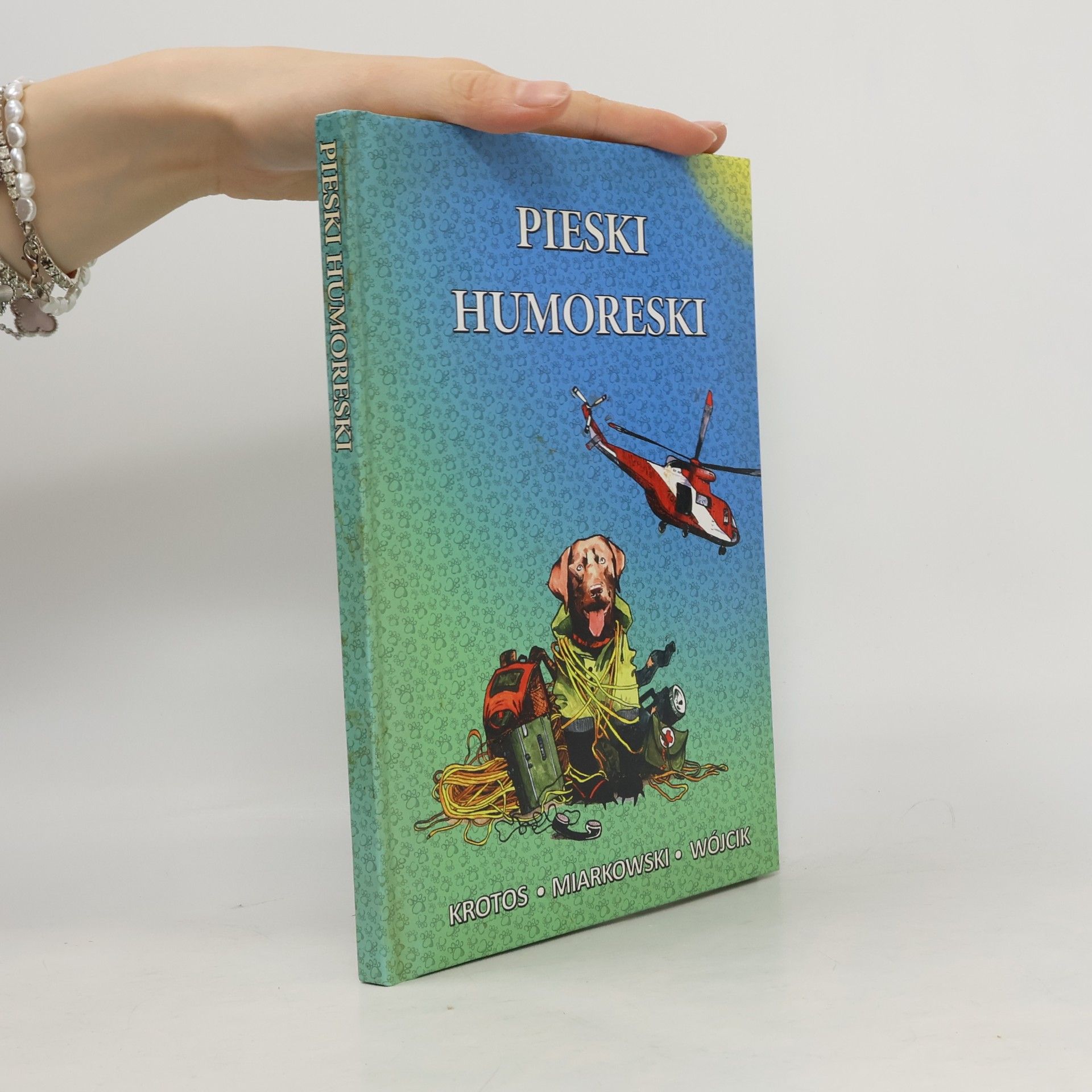 Grzegorz Miarkowski Pieski humoreski