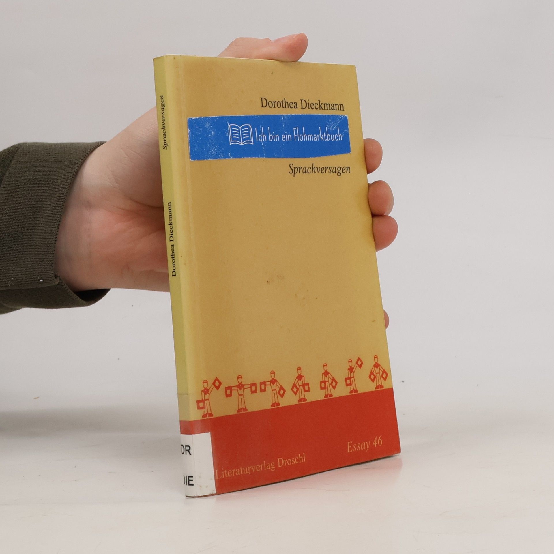 Dorothea Dieckmann Essay - 46: Sprachversagen