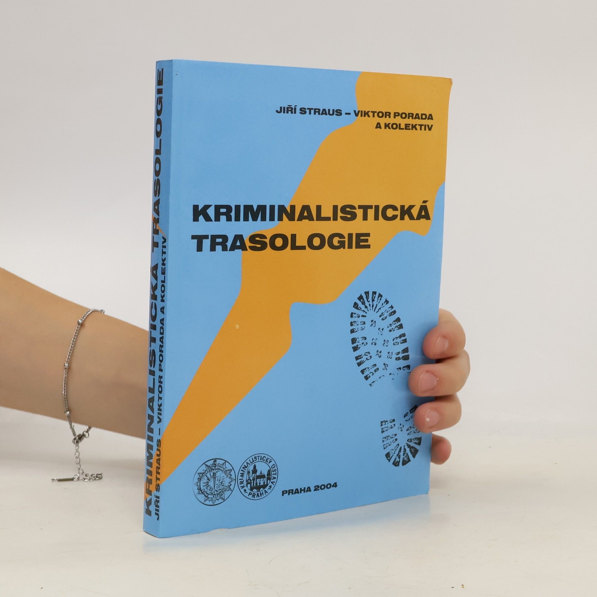 Viktor Porada Kriminalistická trasologie
