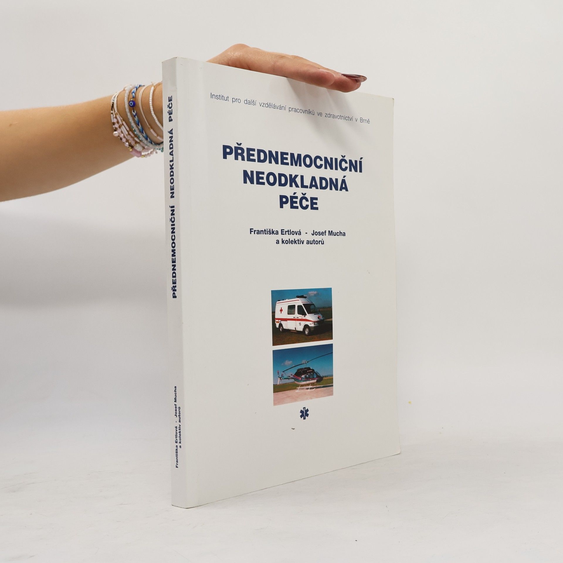 Collectif d'auteurs Přednemocniční neodkladná péče
