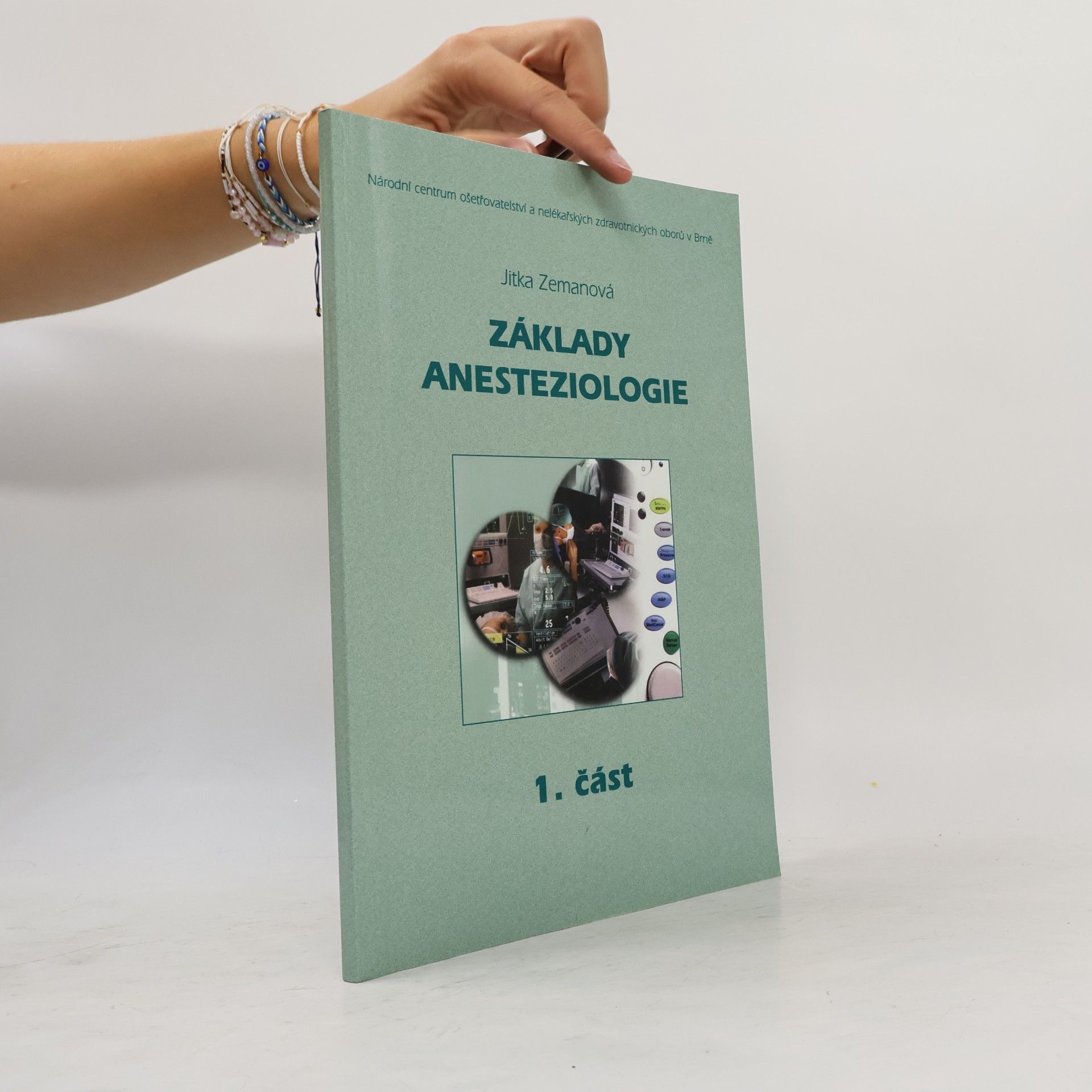 Jitka Zemanová Základy anesteziologie (1. část)