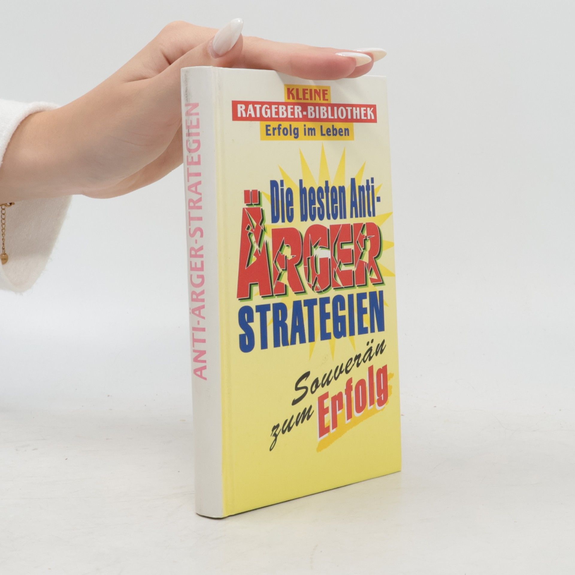 Heide Marie Karin Geiss Die besten Anti-Ärger-Strategien