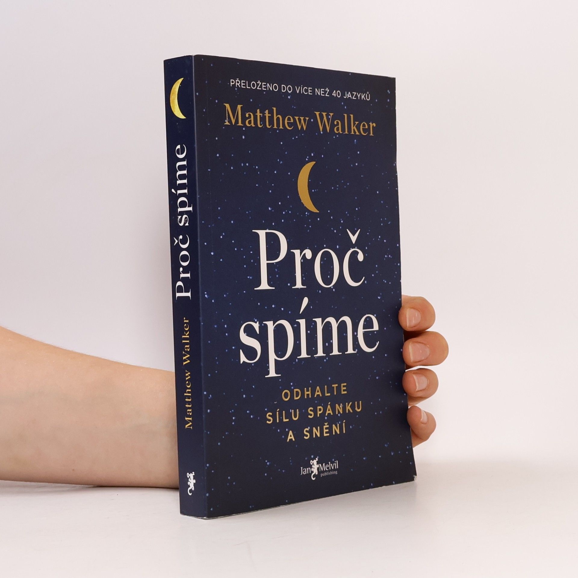 Matthew Walker Proč spíme