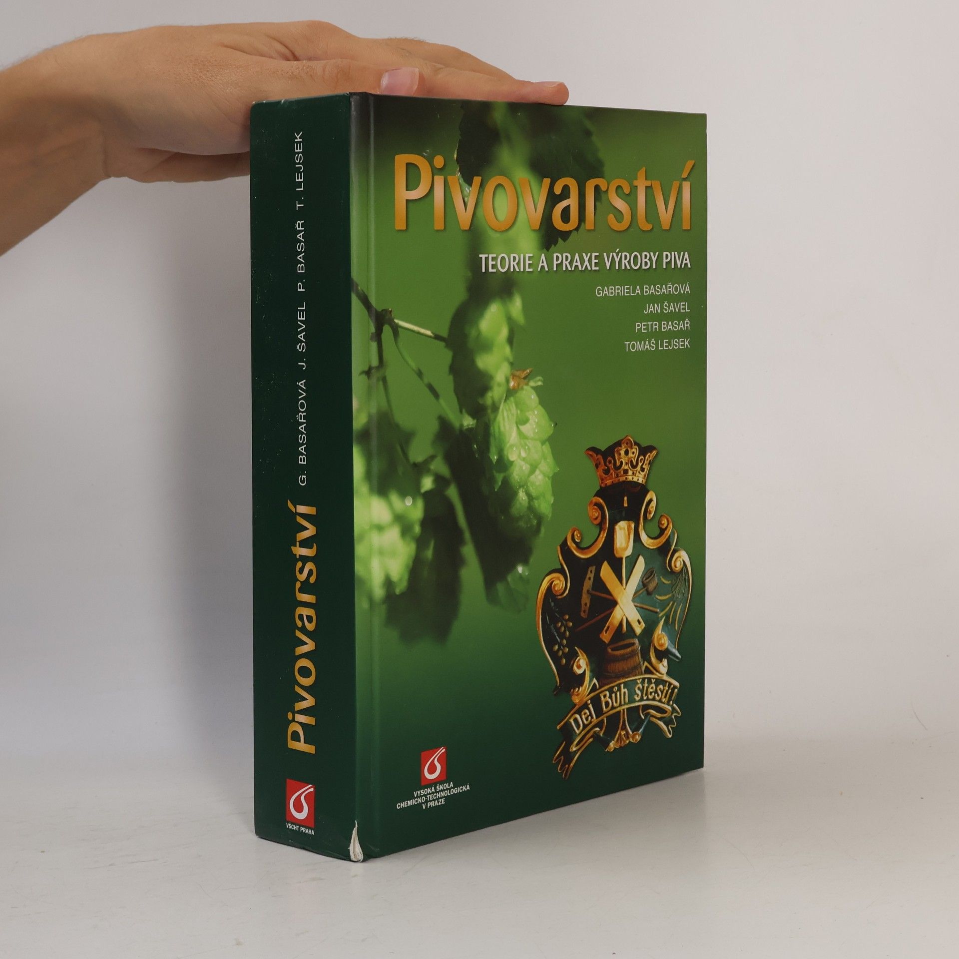 Gabriela Basařová Pivovarství : teorie a praxe výroby piva