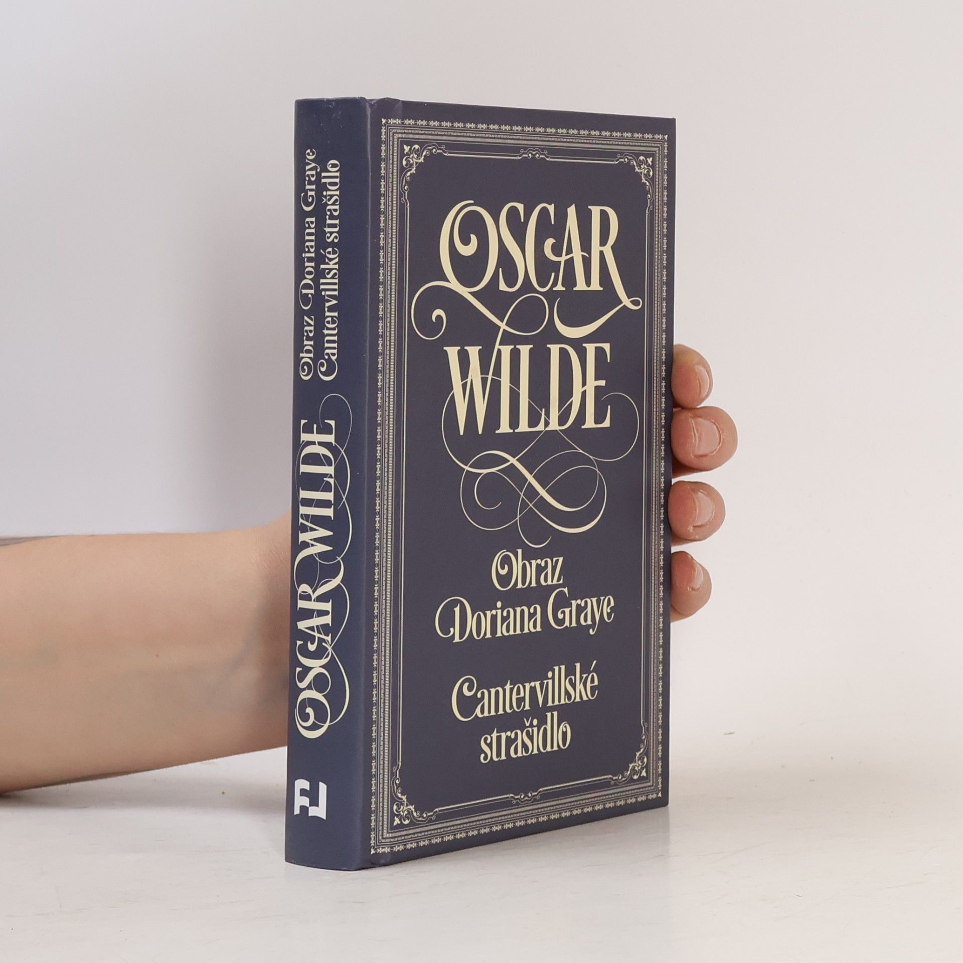 Oscar Wilde Obraz Doriana Graye. Cantervillské strašidlo