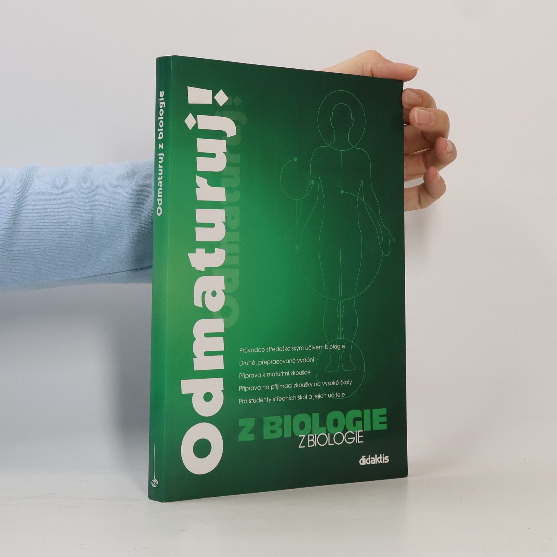 Kolektiv autorů Odmaturuj! z biologie