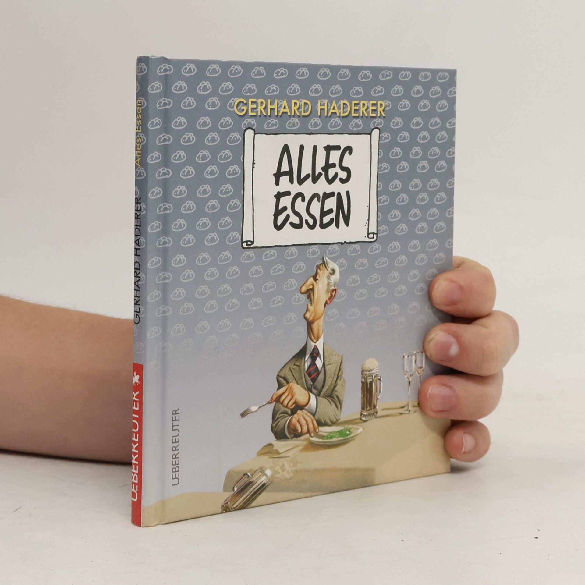 Gerhard Haderer Alles Essen