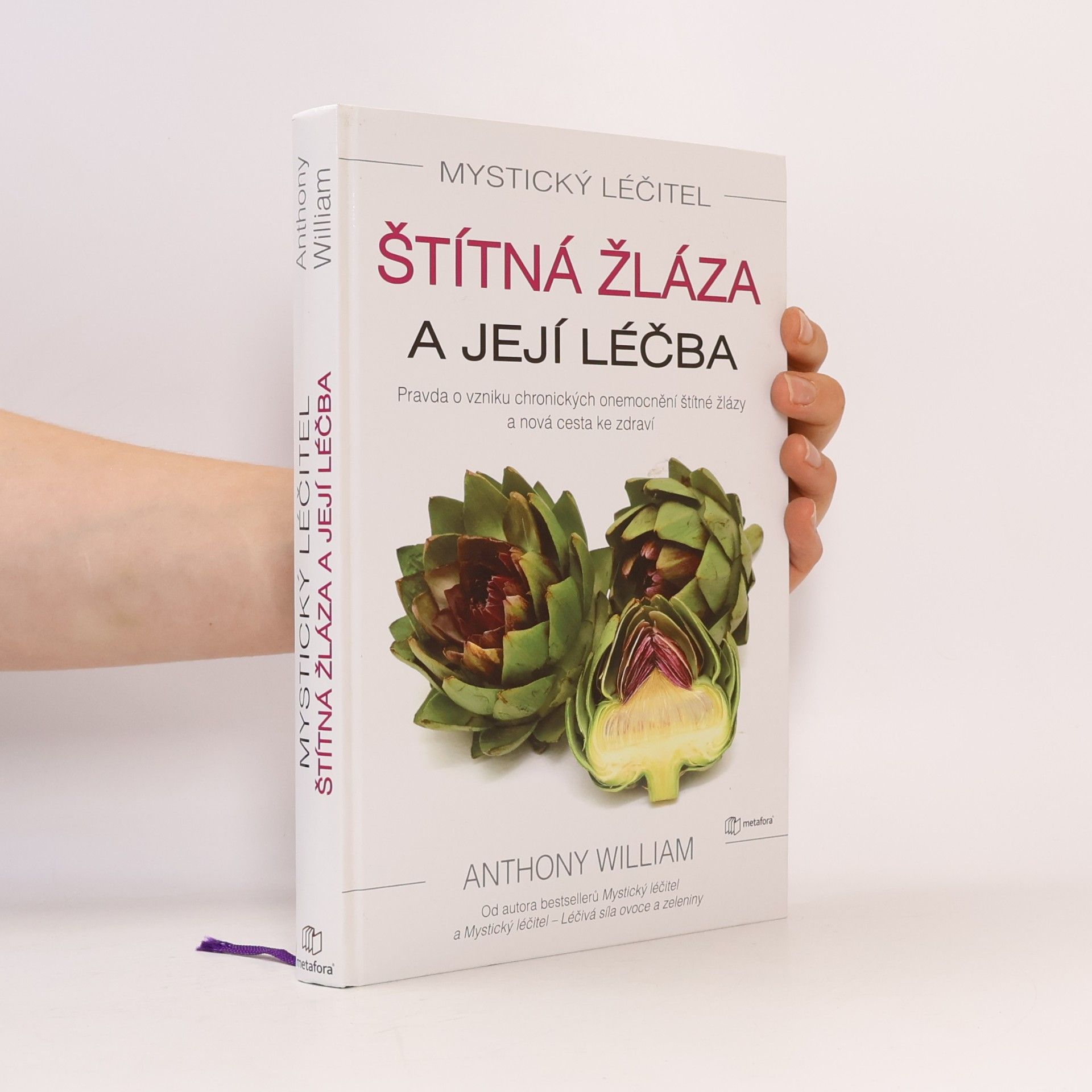 Anthony William Štítná žláza a její léčba