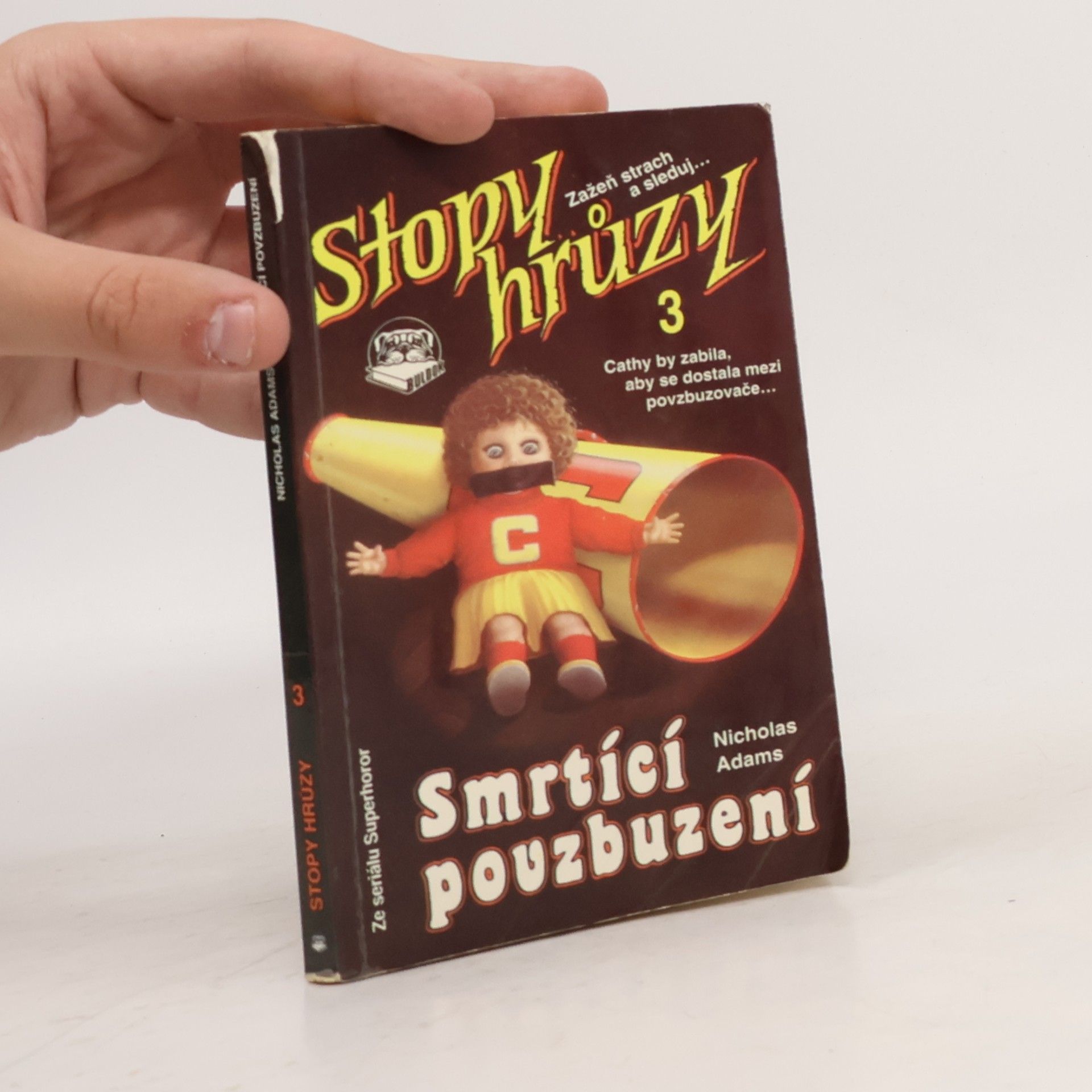 James D. MacDonald Smrtící povzbuzení. Stopy hrůzy 3