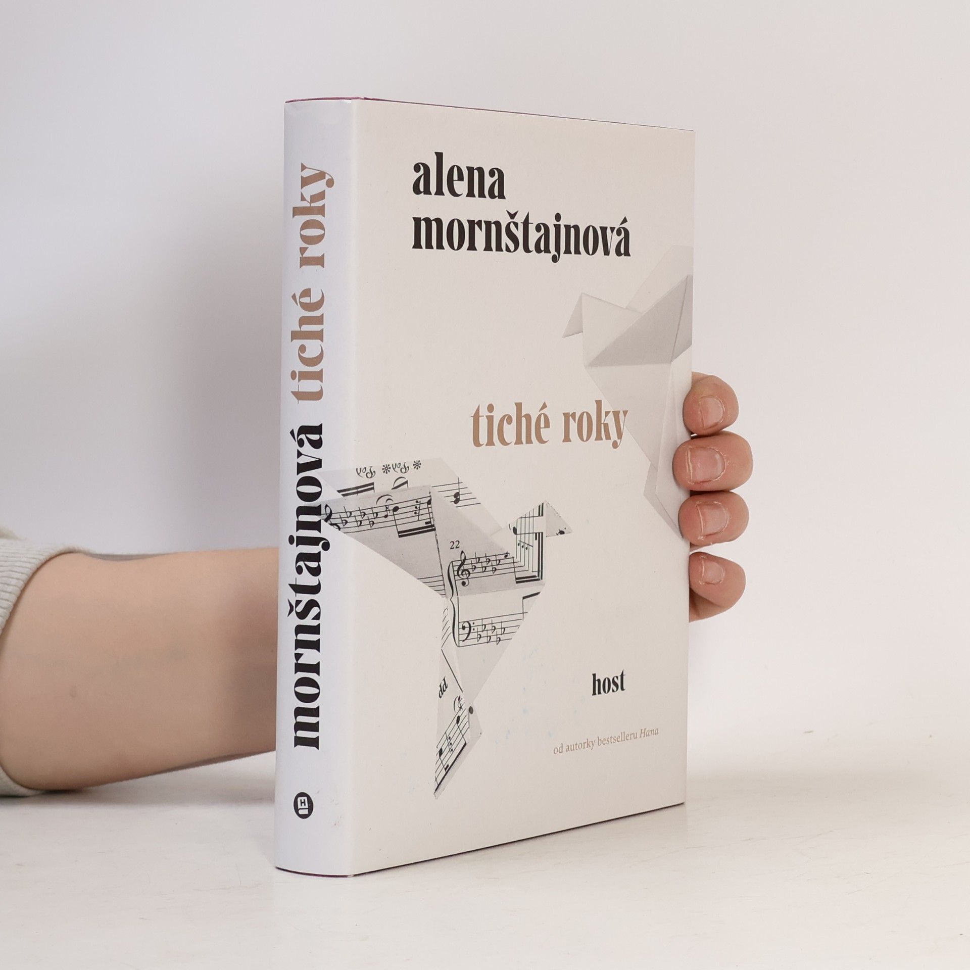 Alena Mornštajnová Tiché roky