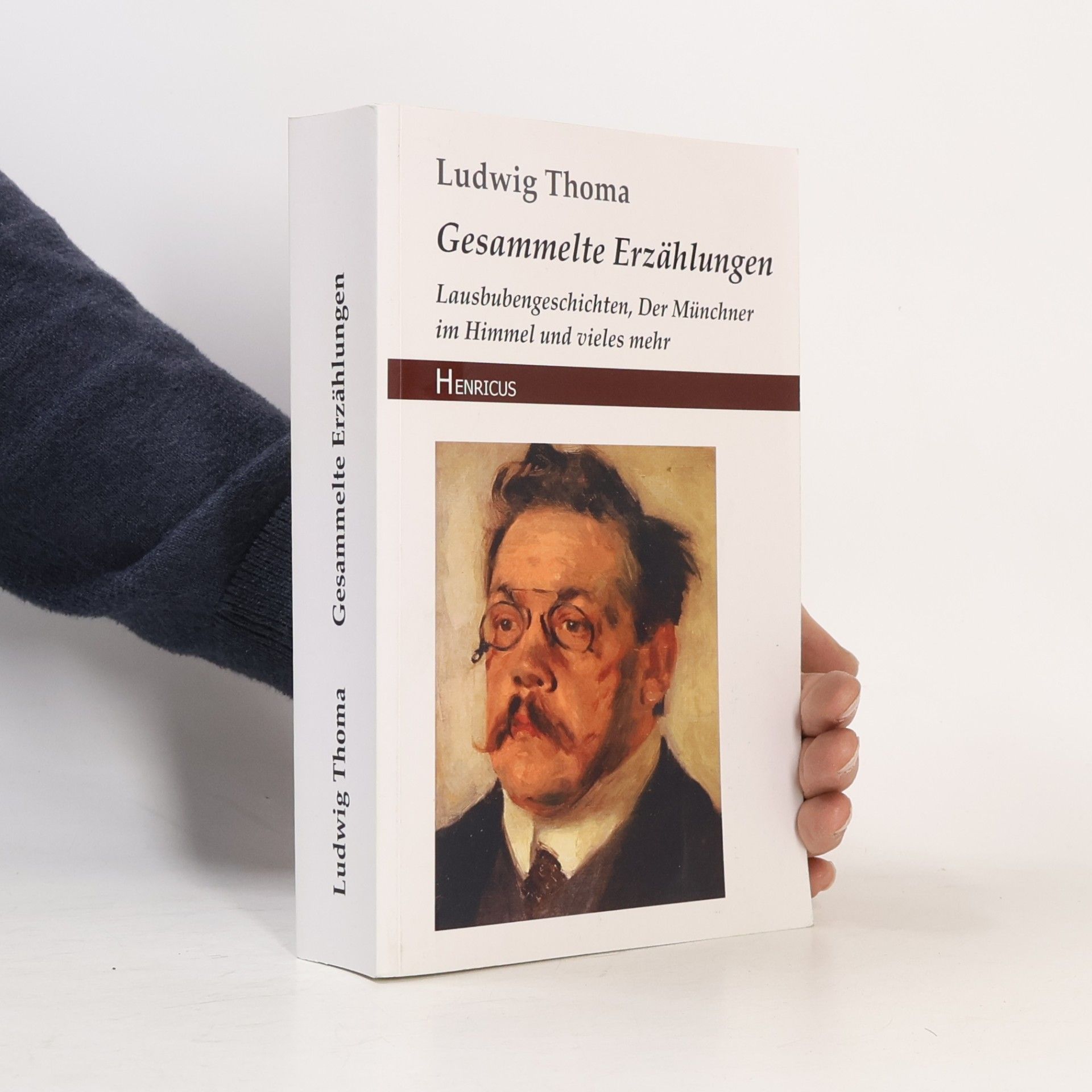 Ludwig Thoma Gesammelte Erzählungen