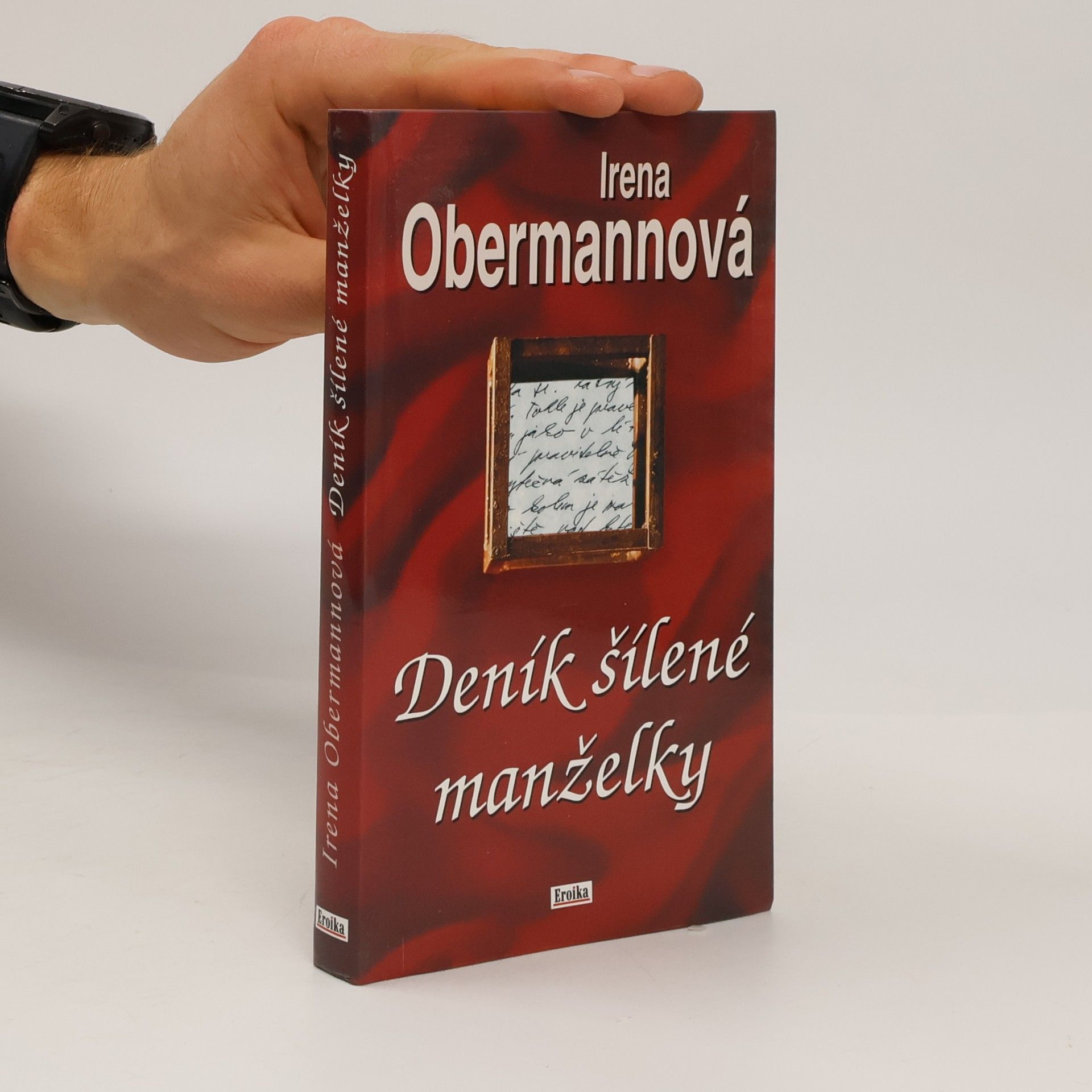 Irena Obermannová Deník šílené manželky