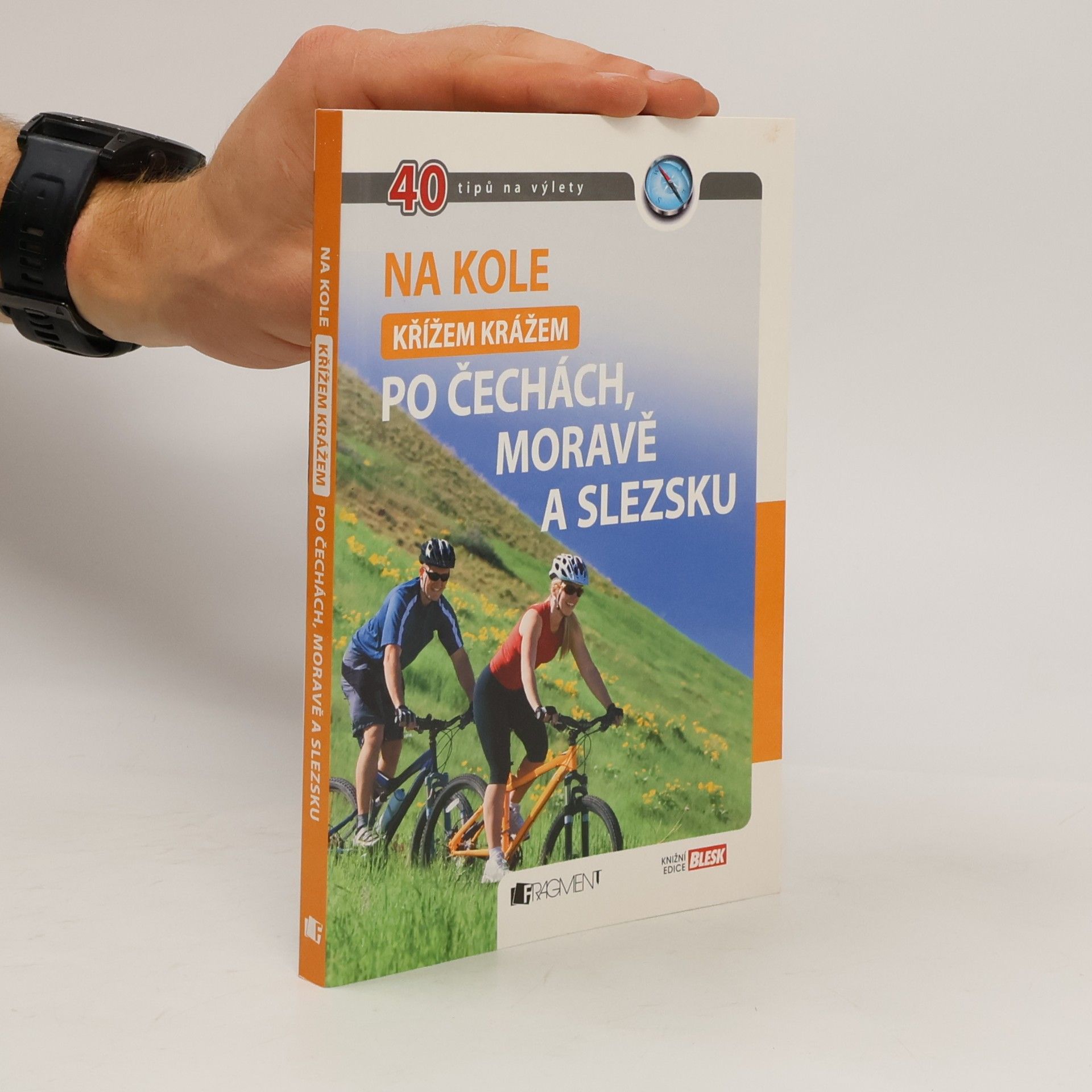 Andrej Halada Na kole křížem krážem po Čechách, Moravě a Slezsku. 40 tipů na výlety