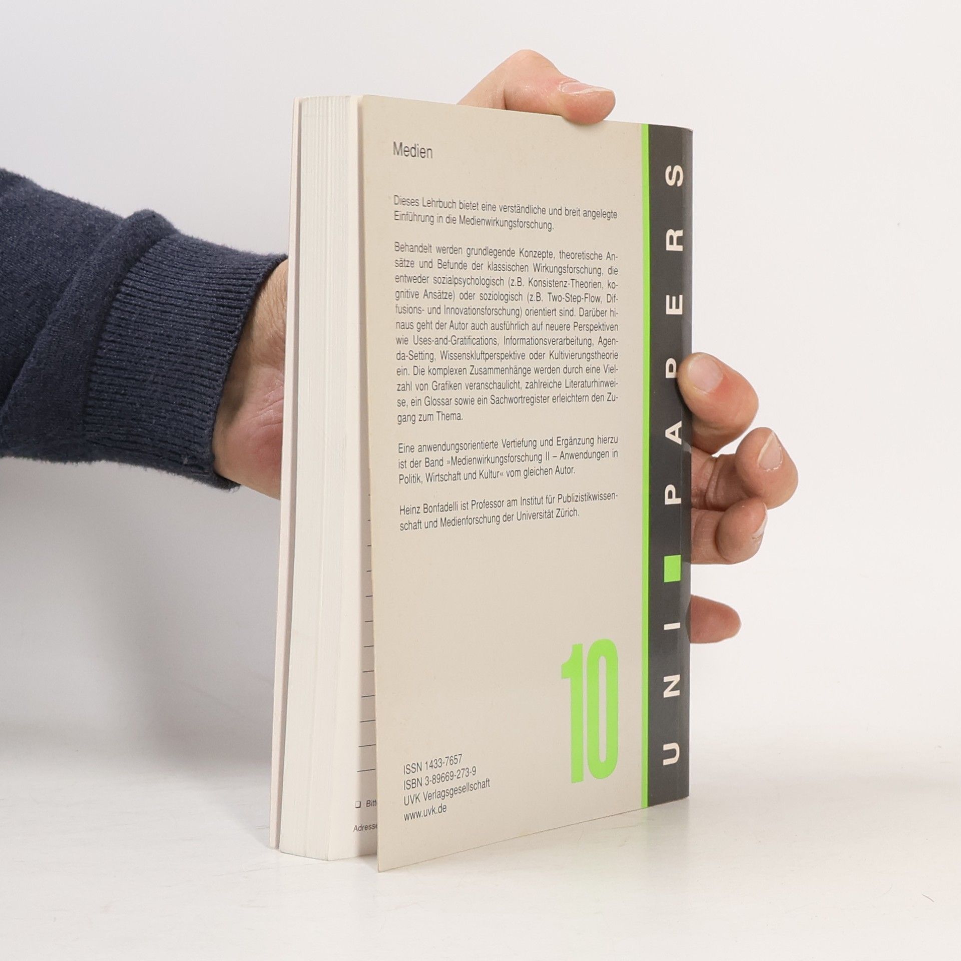 Heinz Bonfadelli UNI-Papers - 1: Medienwirkungsforschung