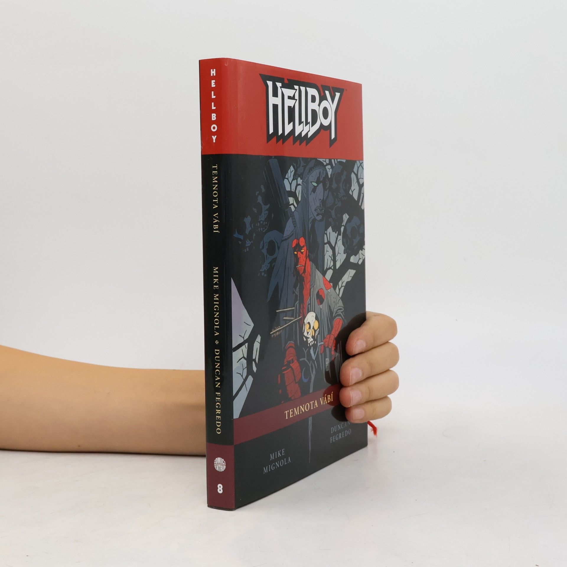 Mike Mignola Temnota vábí