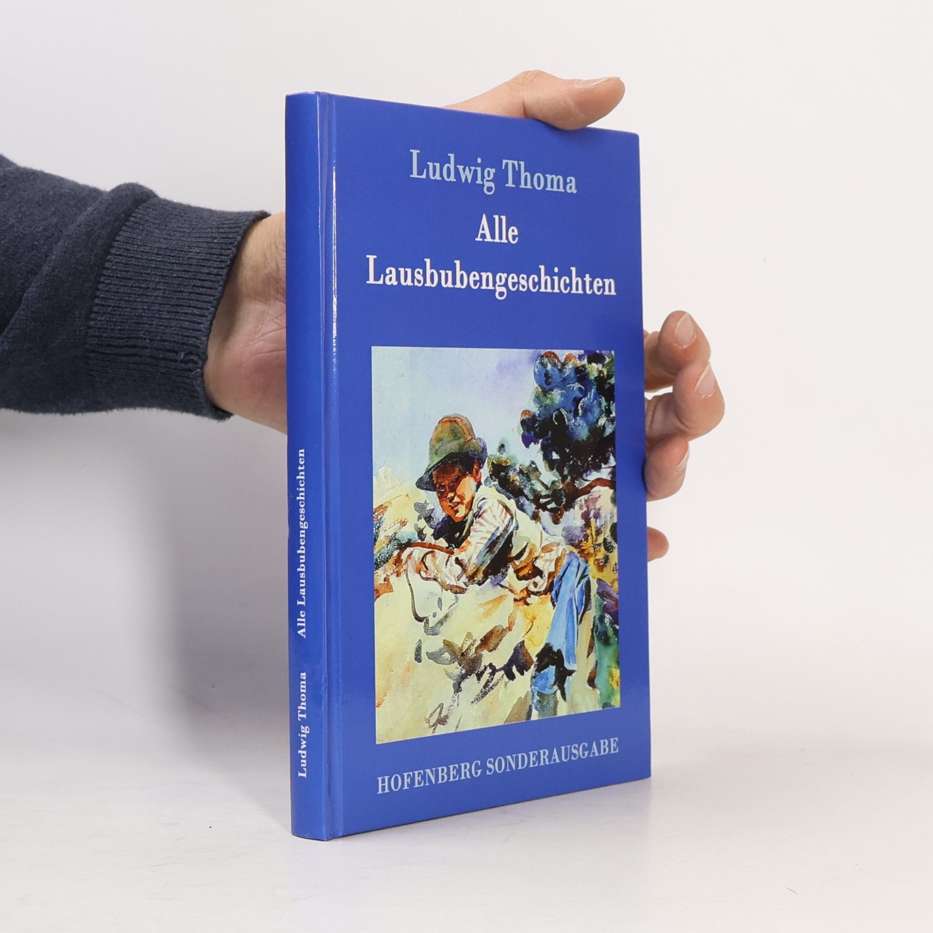 Ludwig Thoma Alle Lausbubengeschichten