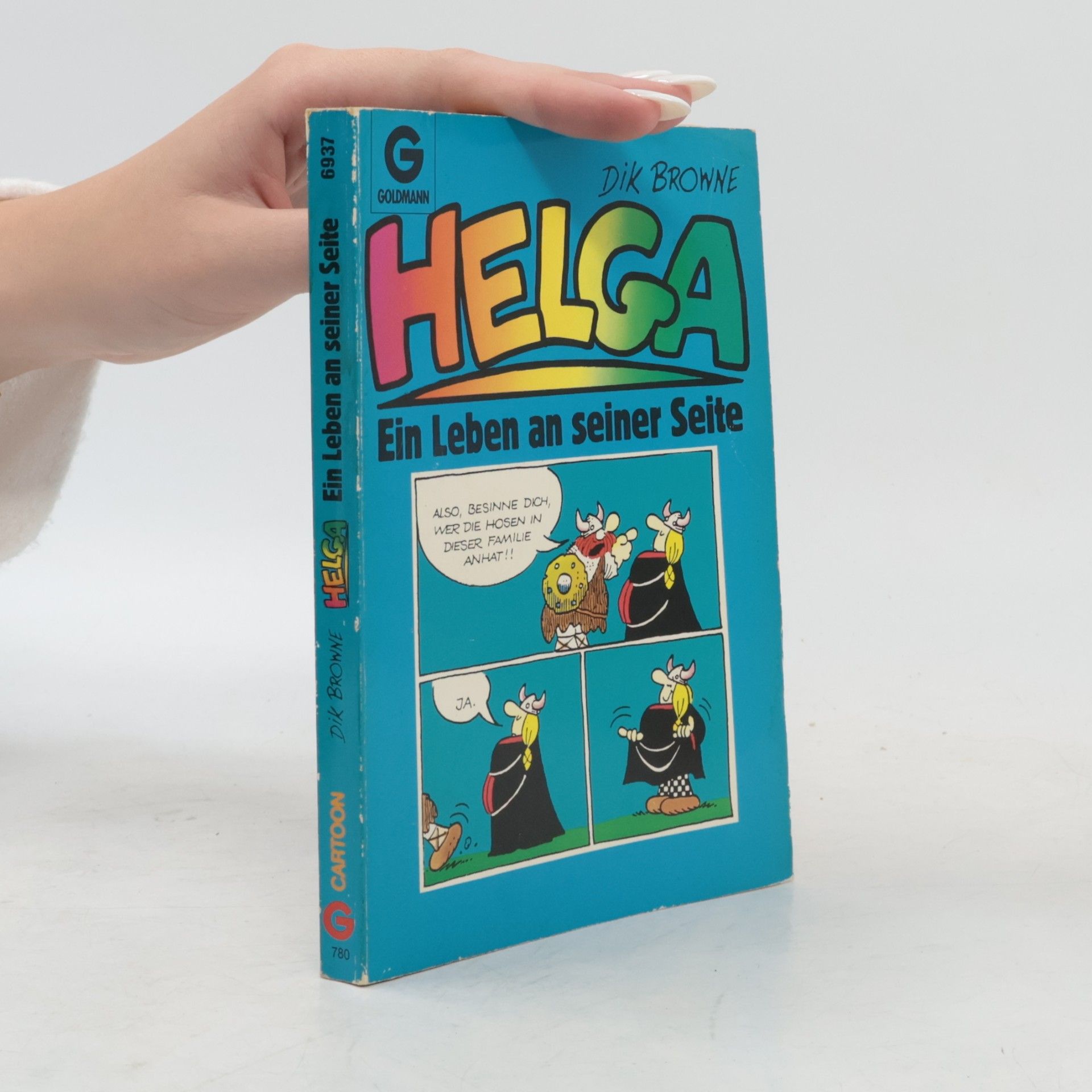 Dik Browne Helga. Ein Leben an seiner Seite
