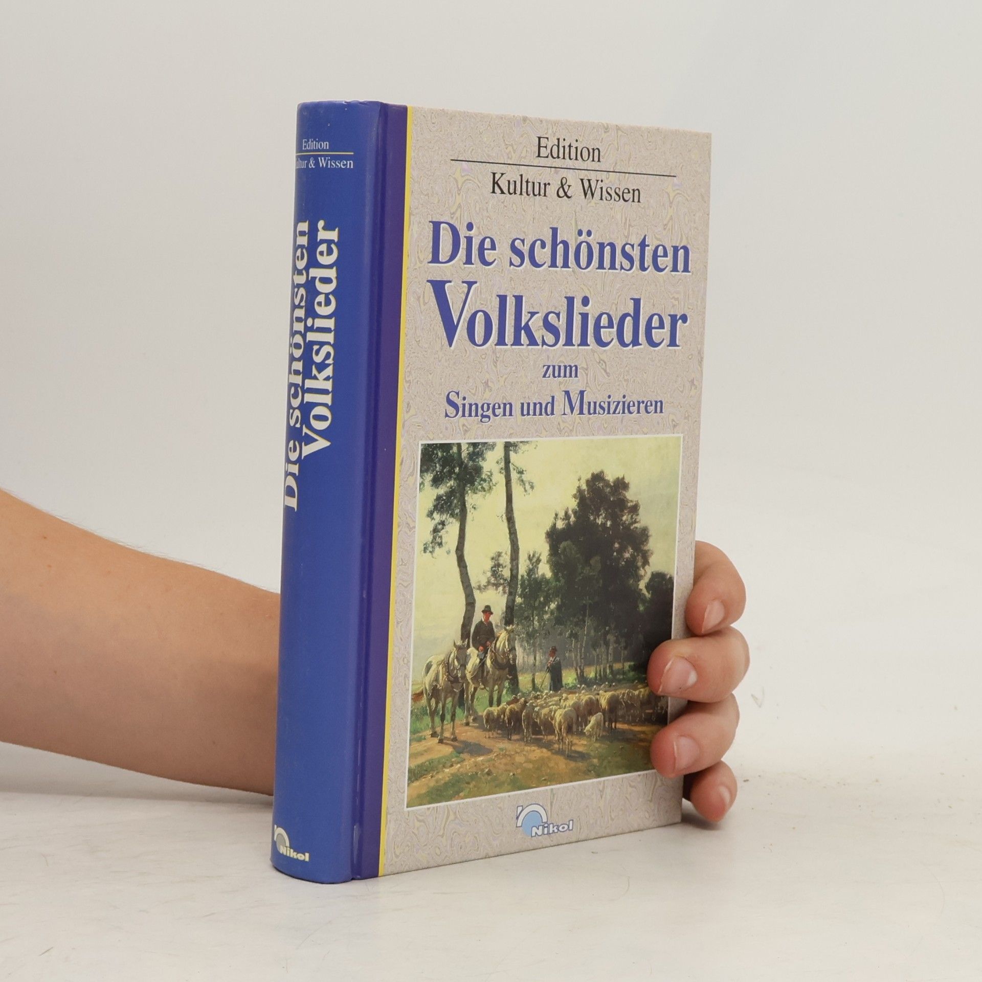 Die schönsten Volkslieder zum Singen und Spielen