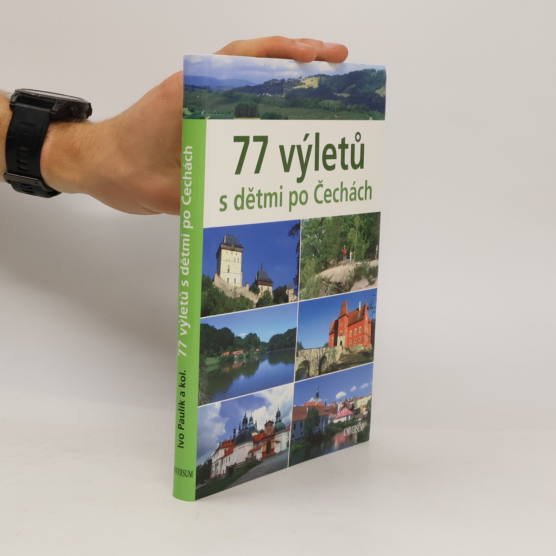 Ivo Paulík 77 výletů s dětmi po Čechách