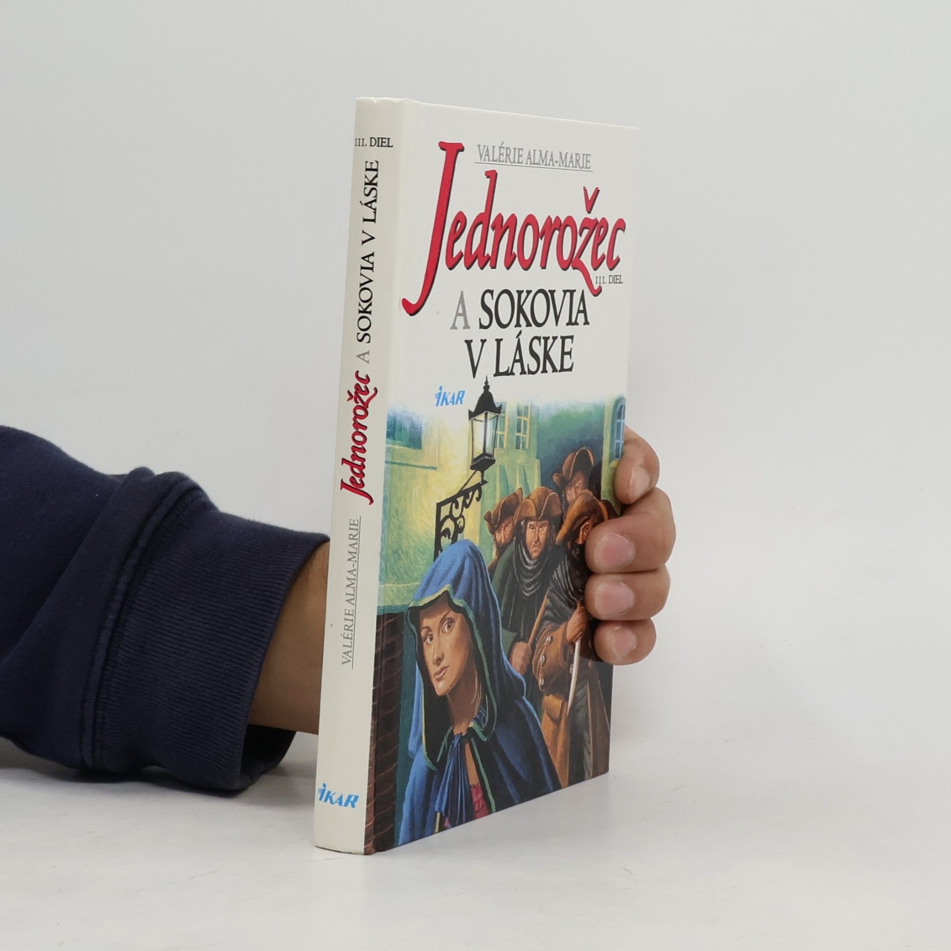 Marie Valérie Alma Jednorožec a sokovia v láske III.