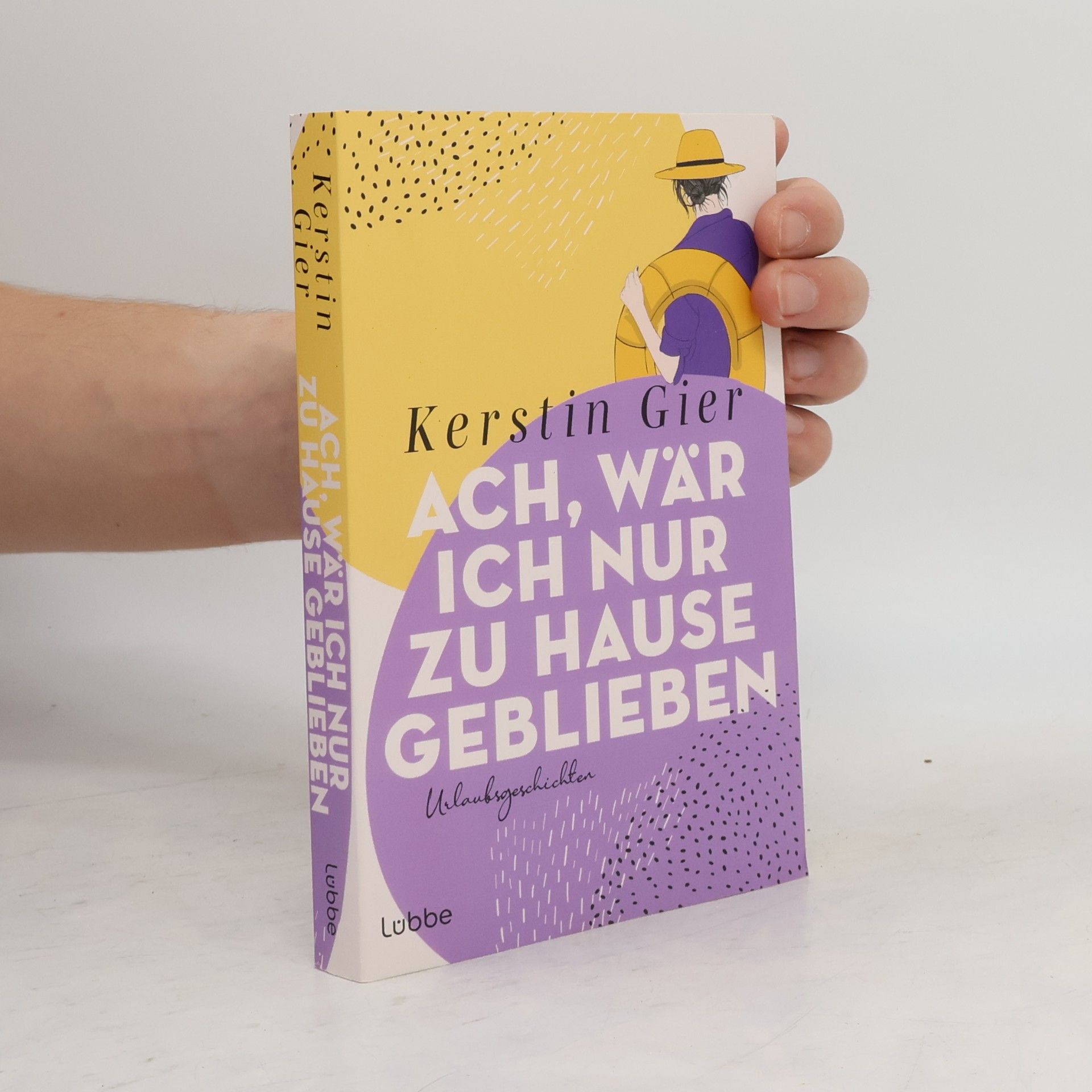 Kerstin Gier Ach, wär ich nur zu Hause geblieben